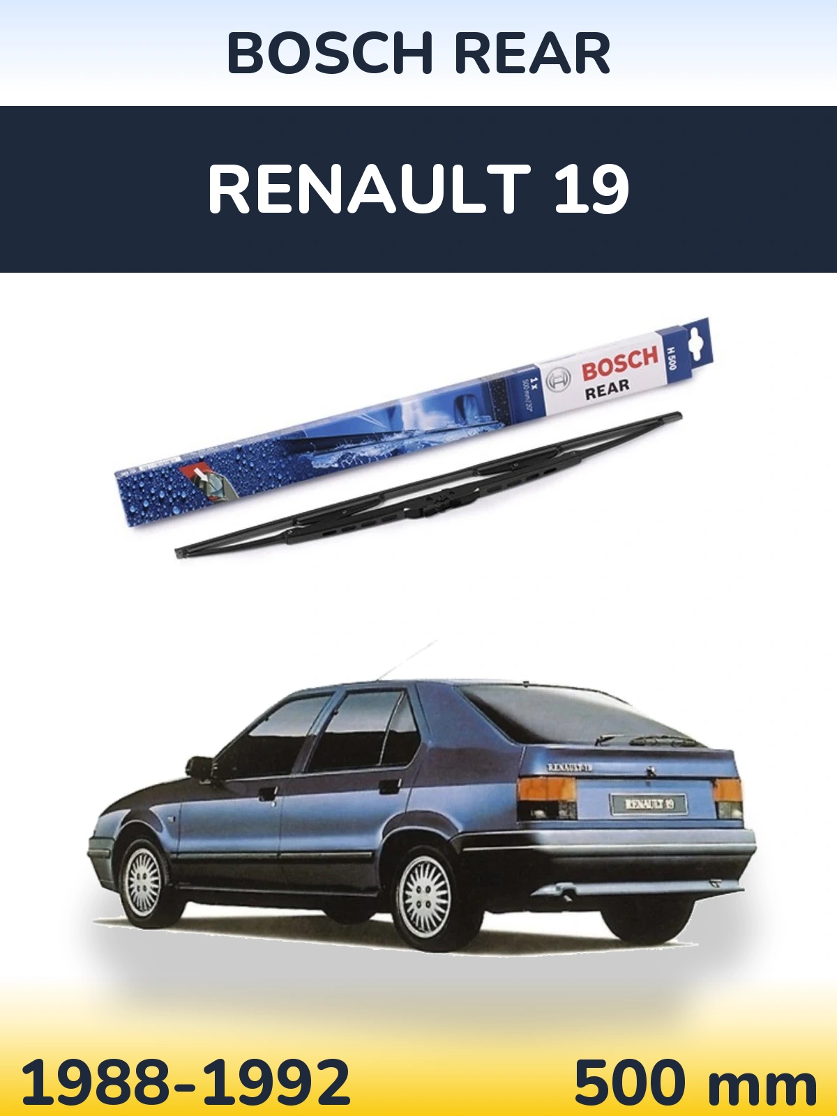 Tylna wycieraczka BOSCH Rear 500 mm do Renault 19 1988-1992