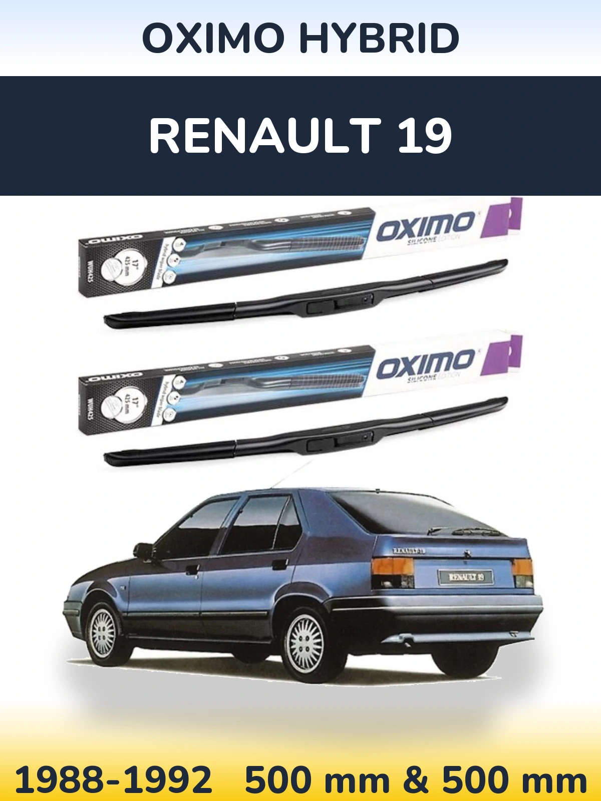 Комплект передних дворников Oximo Hybrid 500 & 500 мм для Renault 19 1988-1992