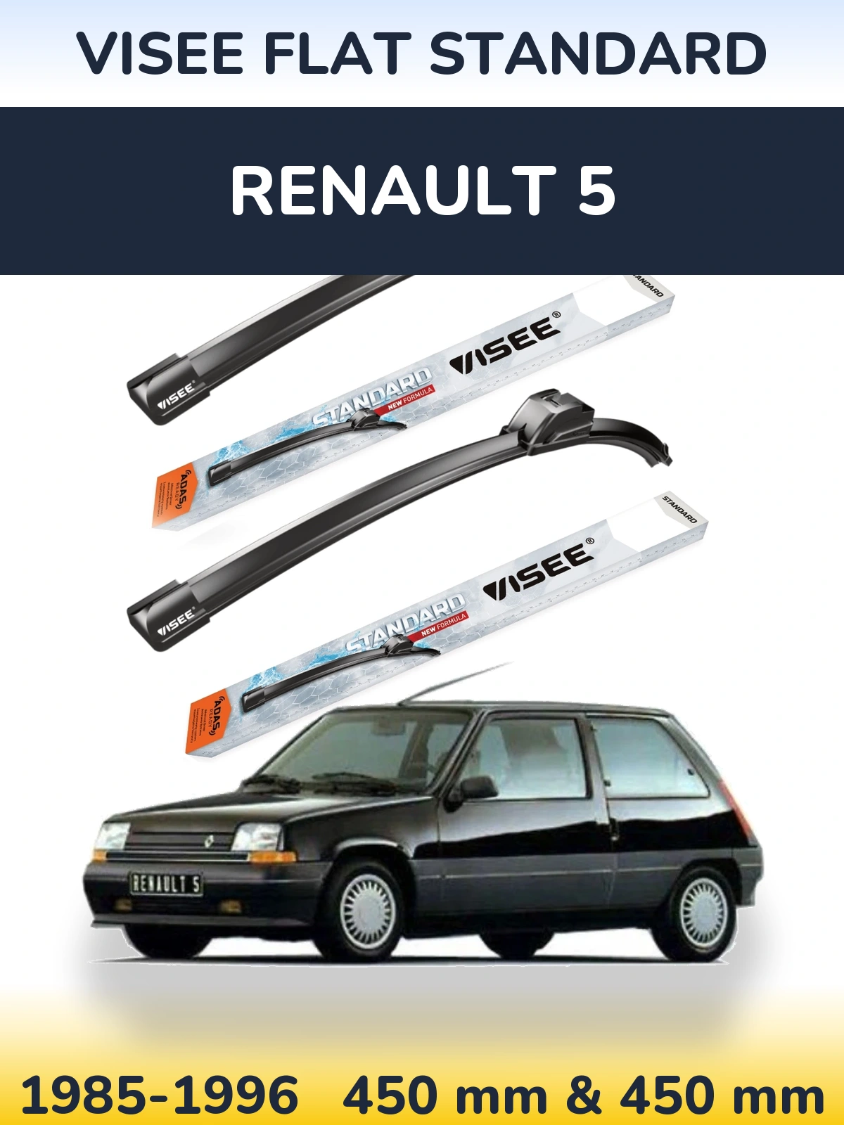 Front wiper blade set VISEE FLAT STANDARD 450 & 450 mm for Renault 5 1985-1996