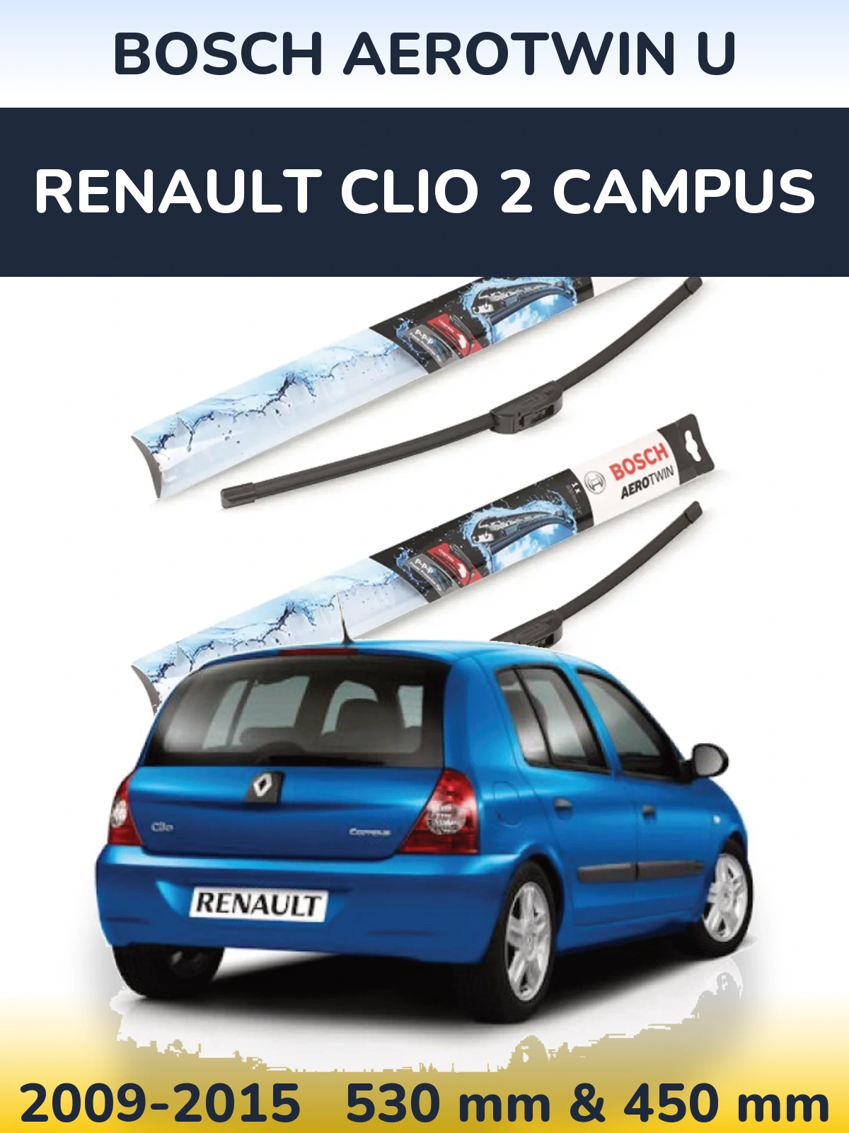 Komplet przednich wycieraczek BOSCH AeroTwin U 530 & 450 mm do Renault Clio 2 Campus 2009-2015