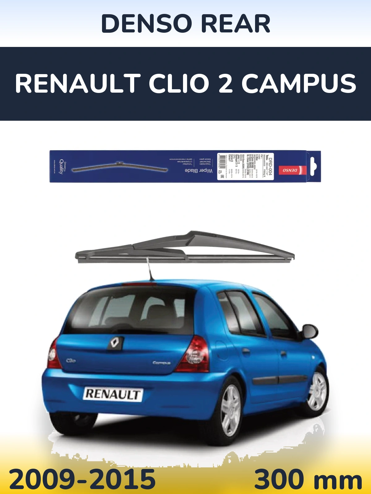 Tylna wycieraczka Denso Rear 300 mm do Renault Clio 2 Campus 2009-2015