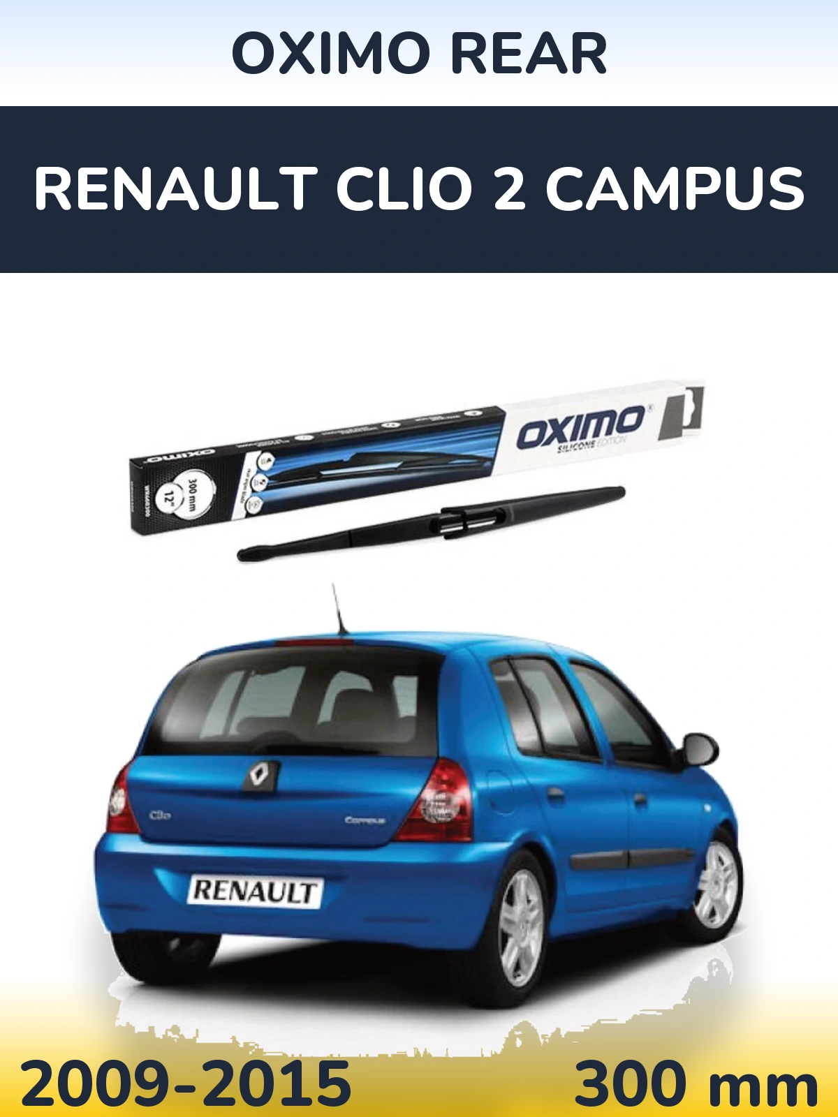 Tylna wycieraczka Oximo Rear 300 mm do Renault Clio 2 Campus 2009-2015