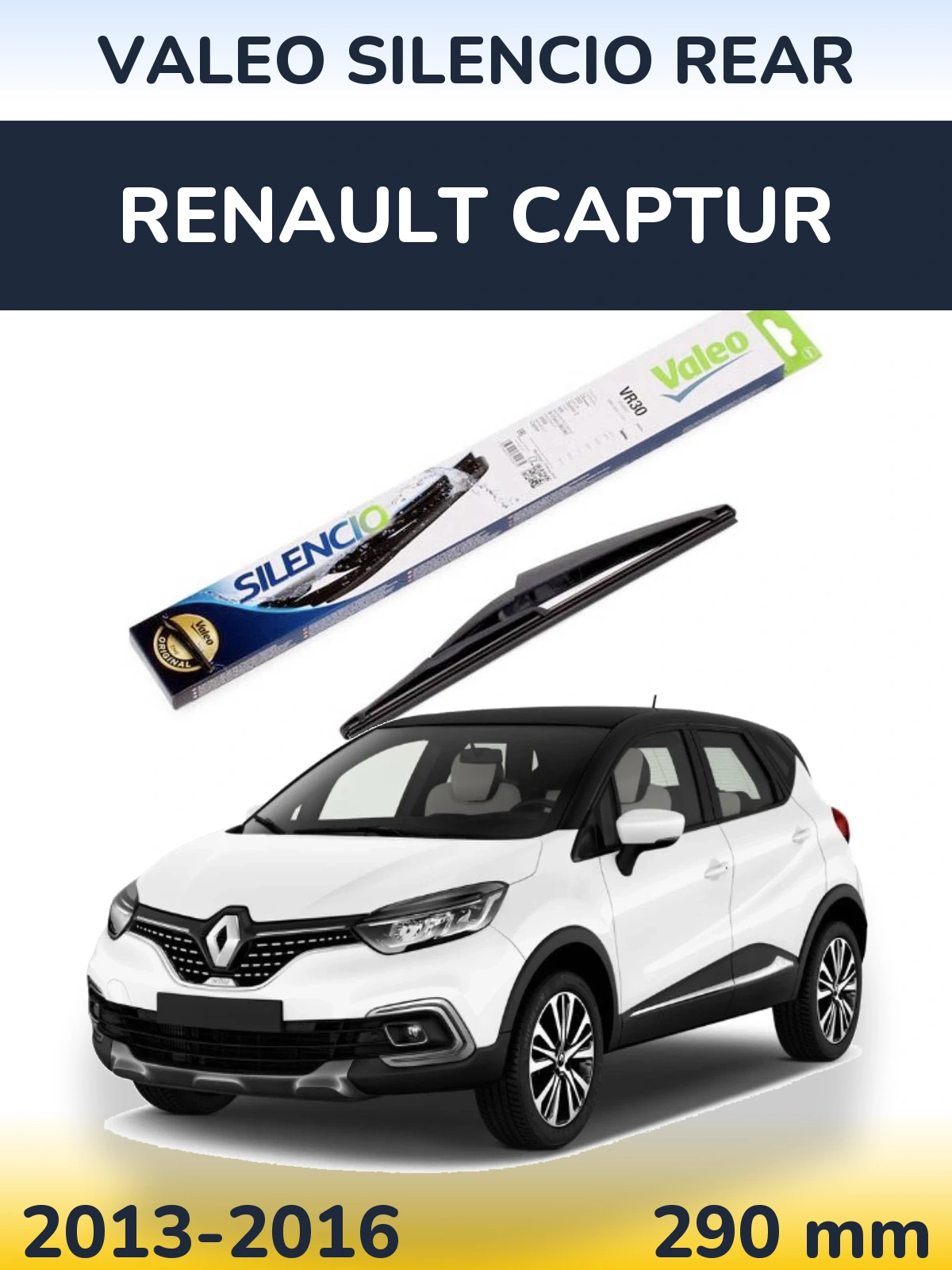 Tylna wycieraczka Valeo Silencio Rear 290 mm do Renault Captur 2013-2016