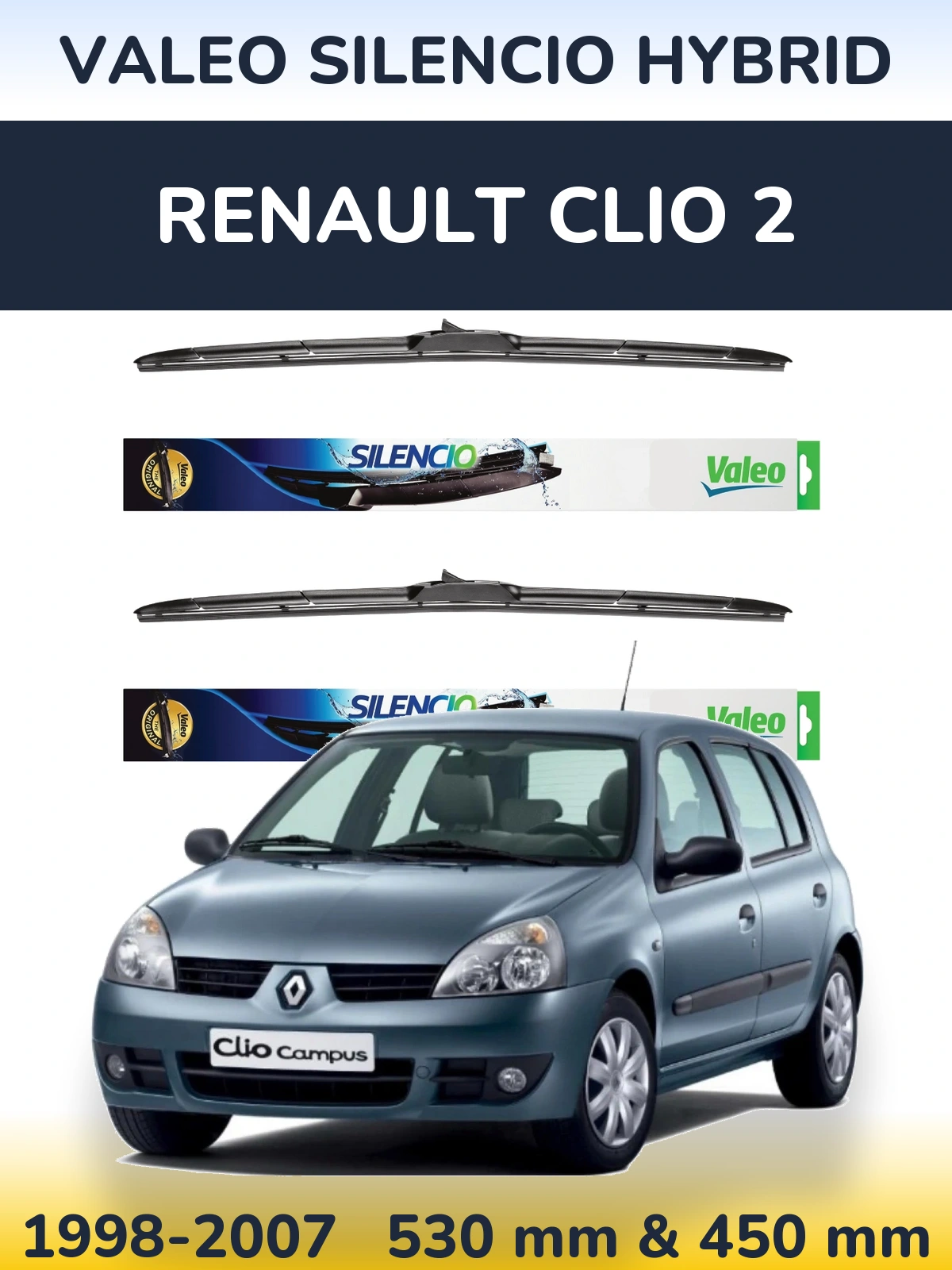 Komplet przednich wycieraczek Valeo Silencio Hybrid 530 & 450 mm do Renault Clio 2 1998-2007