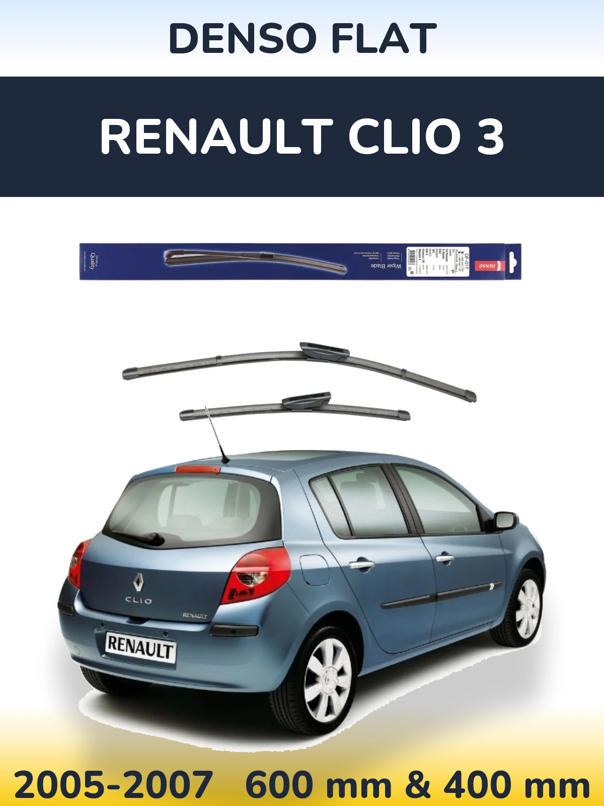 Komplet przednich wycieraczek Denso Flat 600 & 400 mm do Renault Clio 3 2005-2007