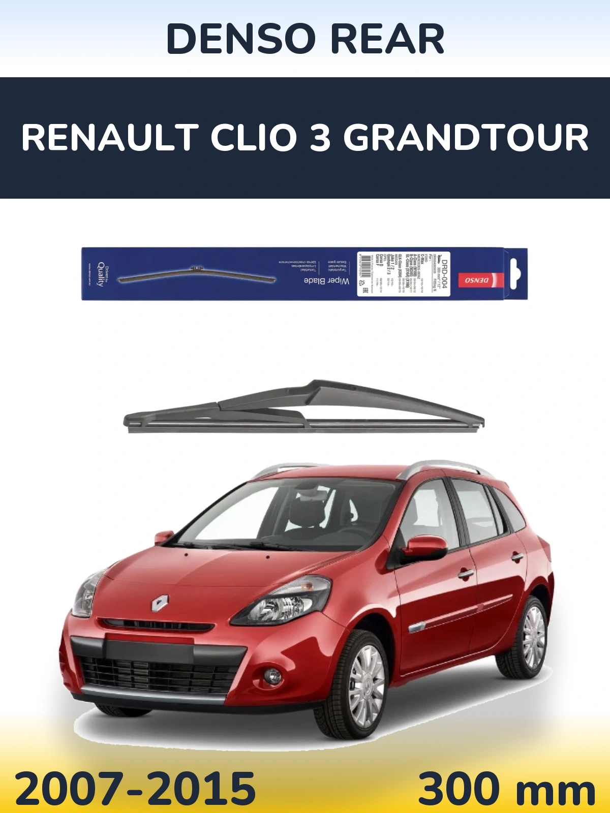 Tylna wycieraczka Denso Rear 300 mm do Renault Clio 3 Grandtour 2007-2015