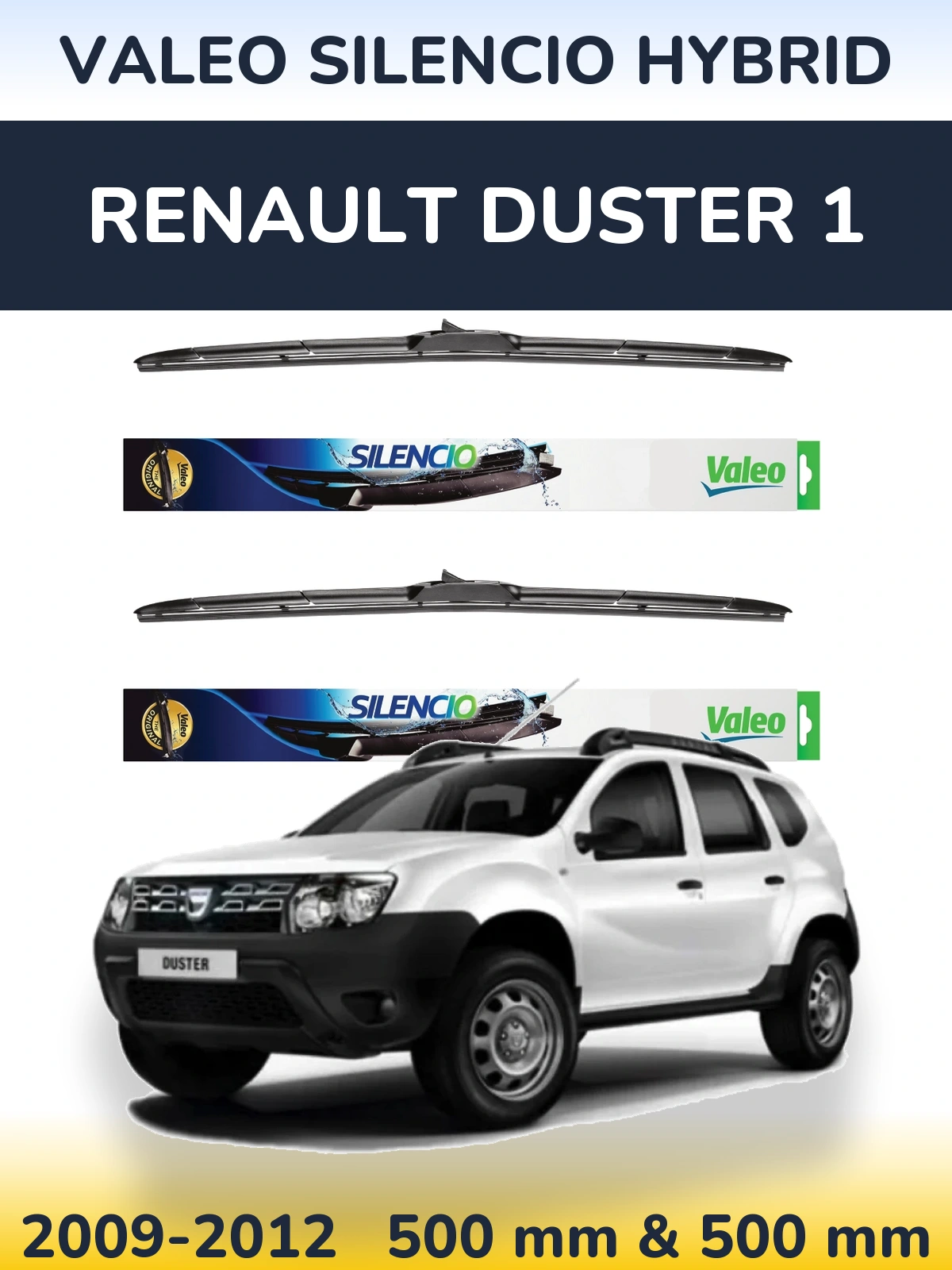 Komplet przednich wycieraczek Valeo Silencio Hybrid 500 & 500 mm do Renault Duster 1 2009-2012