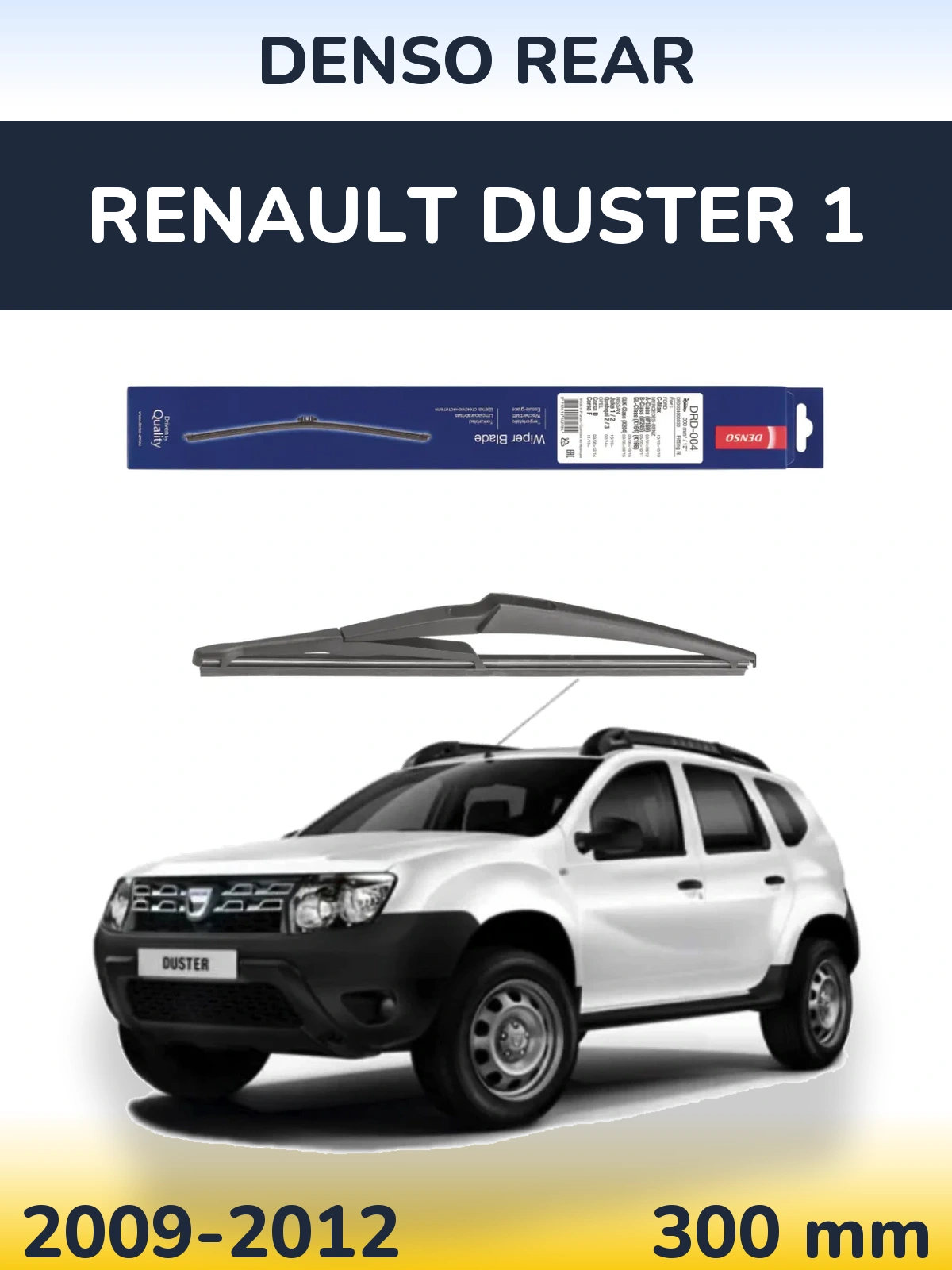 Tylna wycieraczka Denso Rear 300 mm do Renault Duster 1 2009-2012