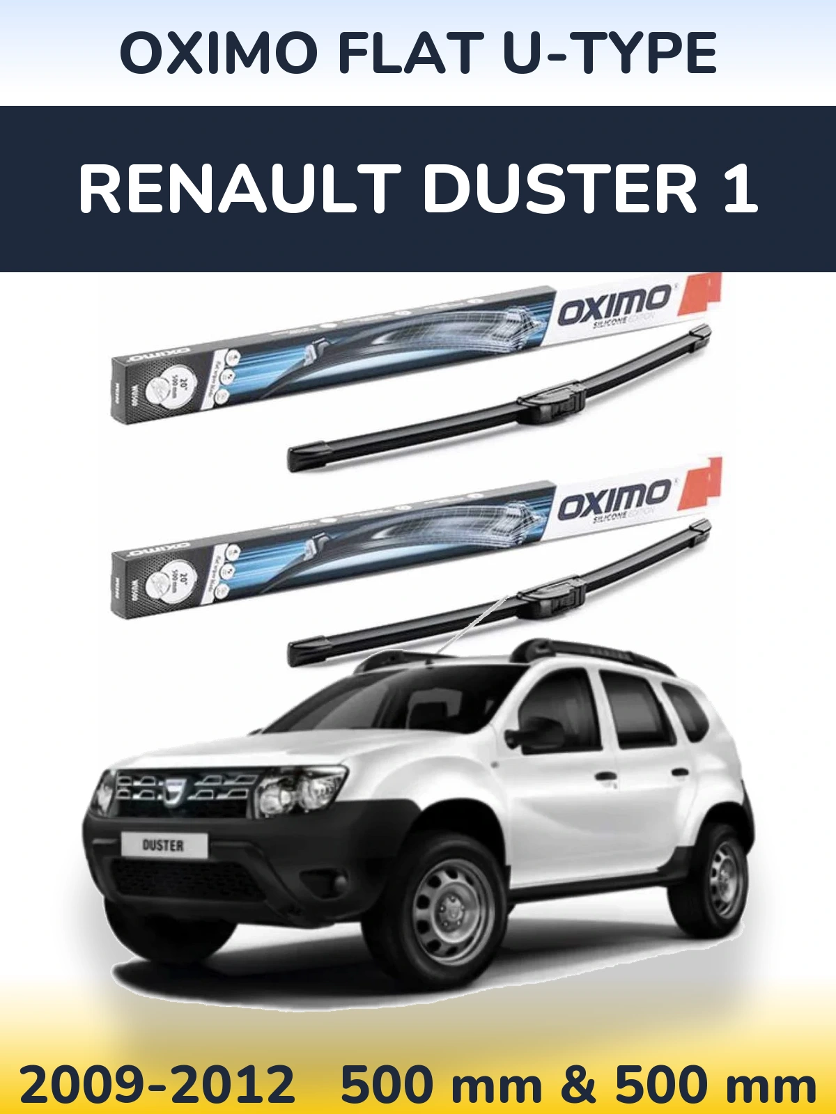 Komplet przednich wycieraczek Oximo Flat U-type 500 & 500 mm do Renault Duster 1 2009-2012