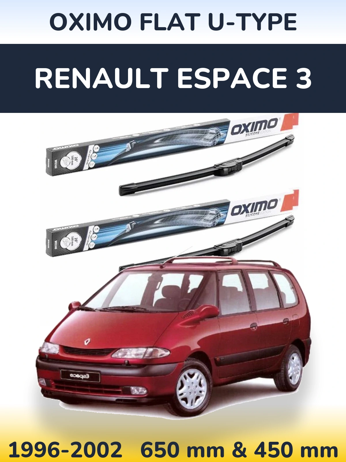 Komplet przednich wycieraczek Oximo Flat U-type 650 & 450 mm do Renault Espace 3 1996-2002
