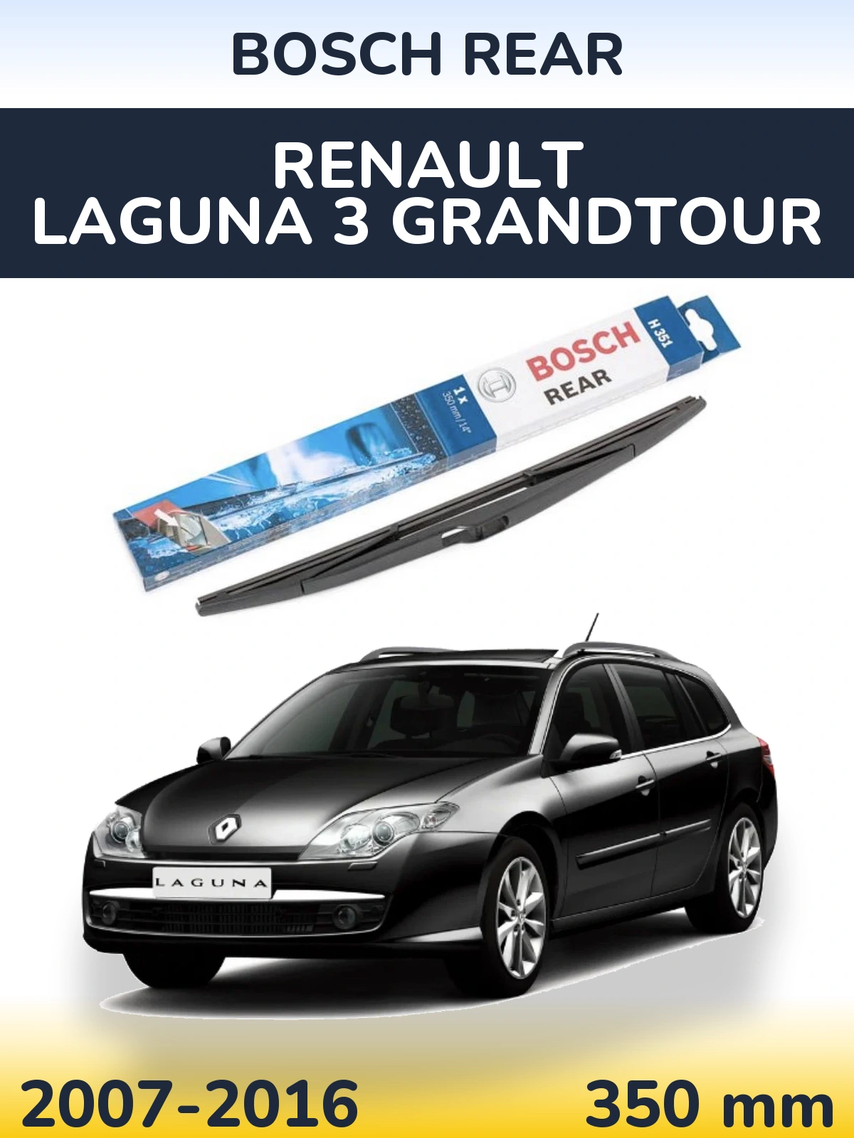 Tylna wycieraczka BOSCH Rear 350 mm do Renault Laguna 3 Grandtour 2007-2016