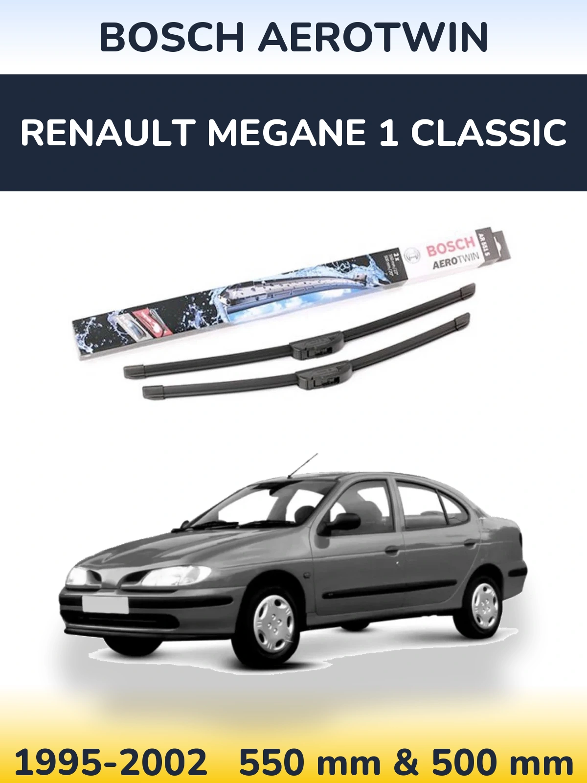 Komplet przednich wycieraczek BOSCH AeroTwin 550 & 500 mm do Renault Megane 1 Classic 1995-2002