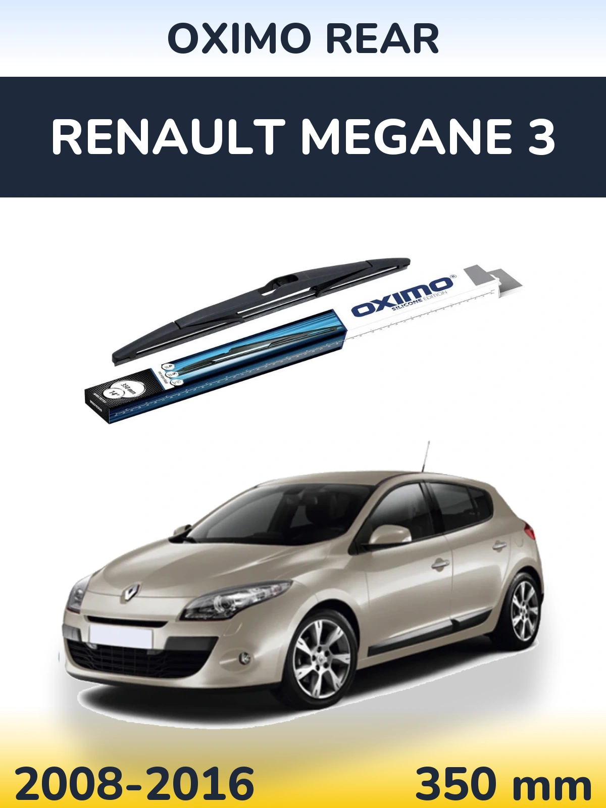 Rear wiper blade Oximo Rear 350 mm for Renault Megane 3 2008-2016
