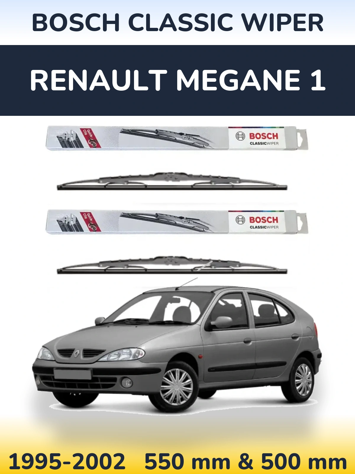 Komplet przednich wycieraczek BOSCH Classic Wiper 550 & 500 mm do Renault Megane 1 1995-2002