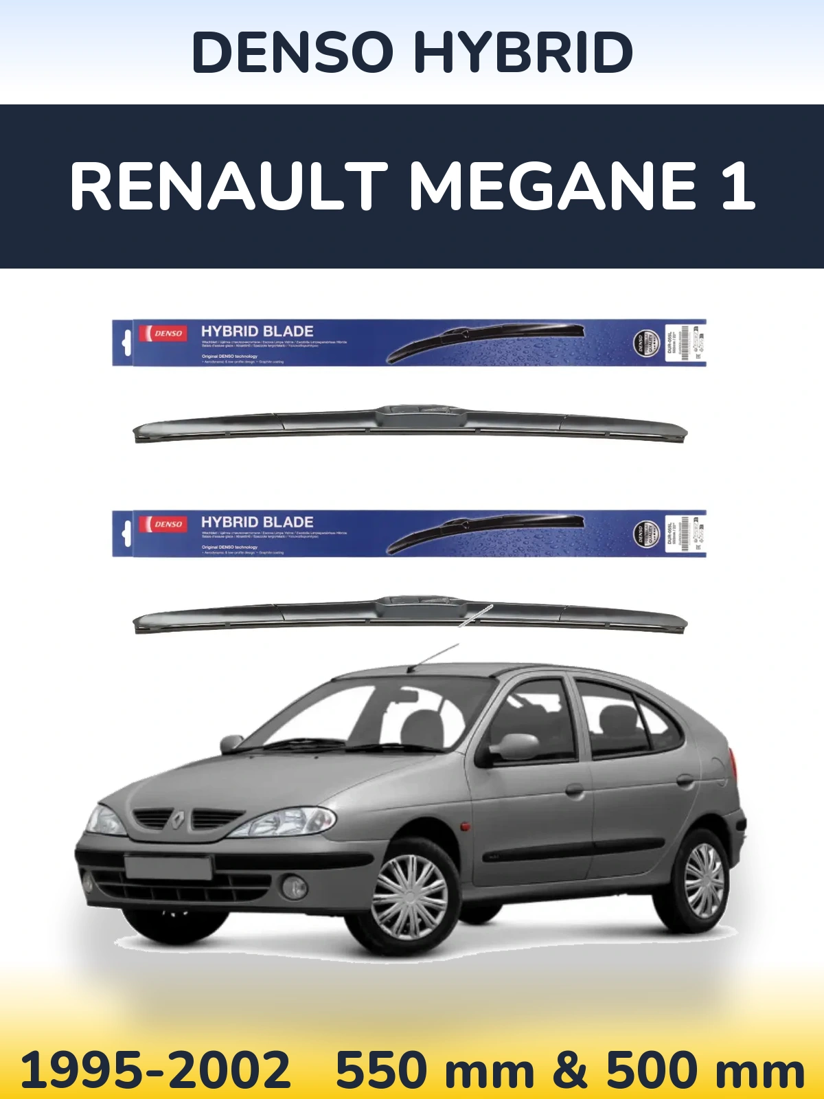 Komplet przednich wycieraczek Denso Hybrid 550 & 500 mm do Renault Megane 1 1995-2002