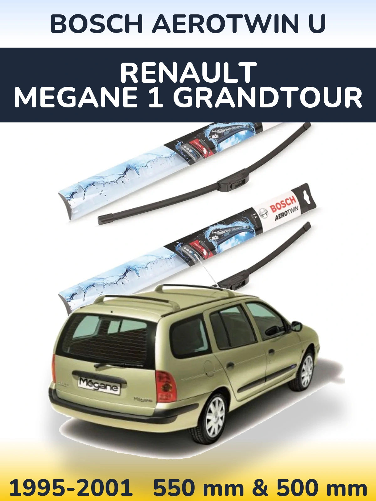 Комплект передних дворников BOSCH AeroTwin U 550 & 500 мм для Renault Megane 1 Grandtour 1995-2001