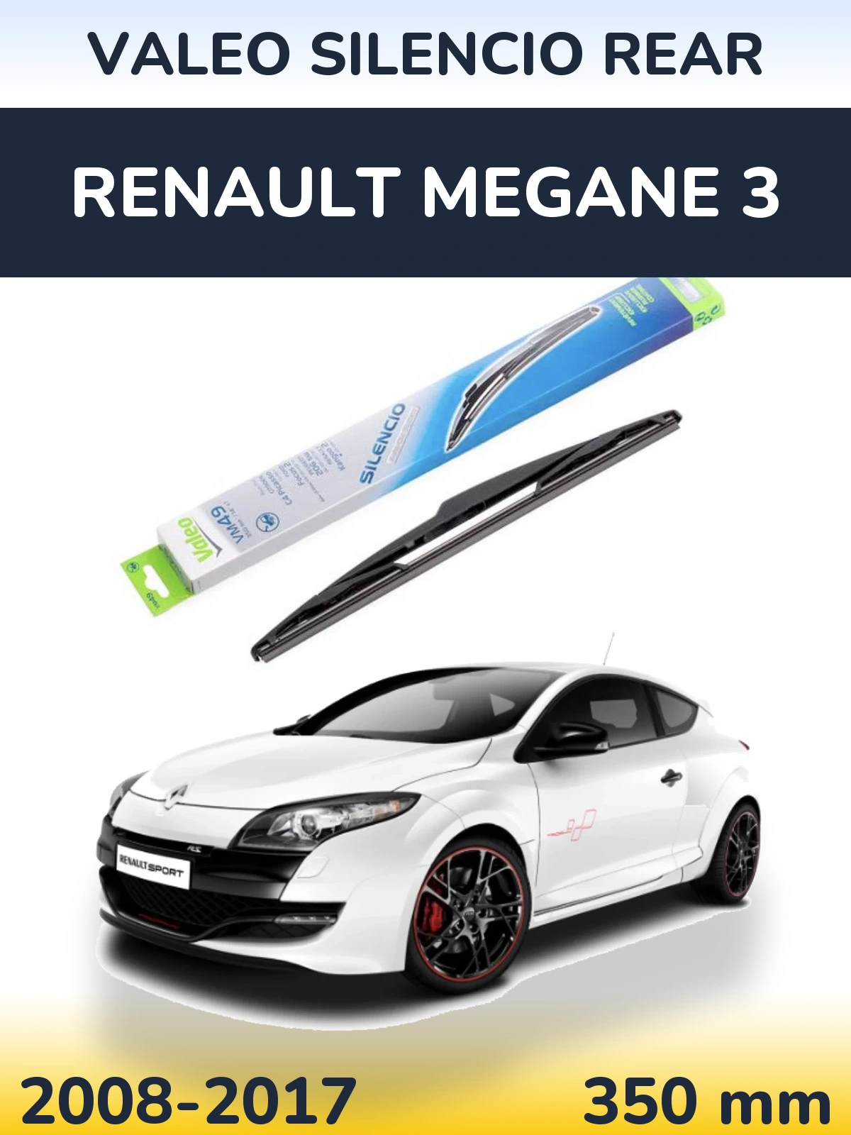Rear wiper blade Valeo Silencio Rear 350 mm for Renault Megane 3 2008-2017