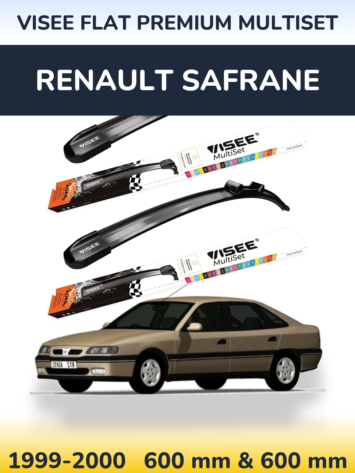 Komplet przednich wycieraczek VISEE FLAT PREMIUM MultiSet 600 & 600 mm do Renault Safrane 1999-2000