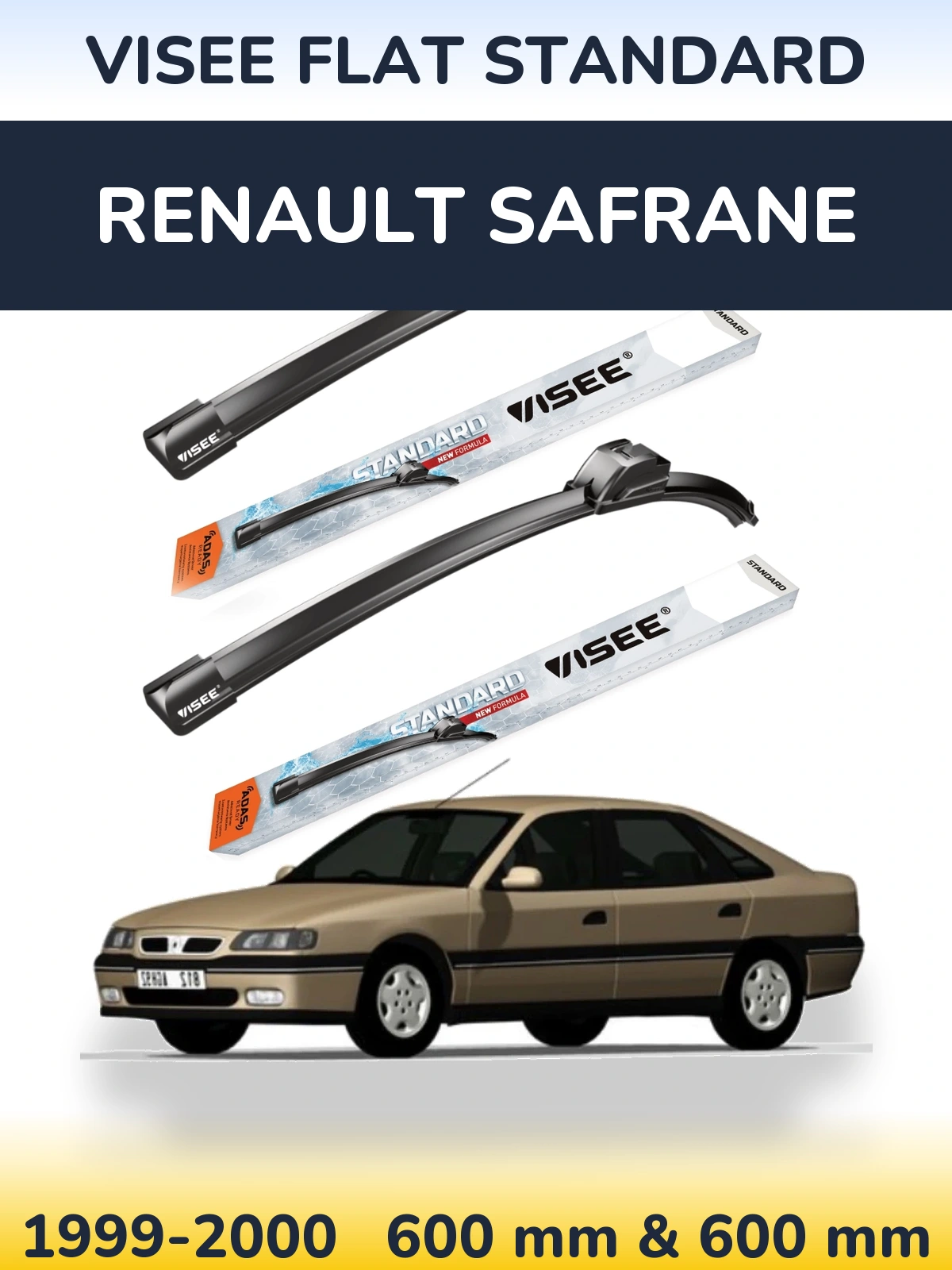 Komplet przednich wycieraczek VISEE FLAT STANDARD 600 & 600 mm do Renault Safrane 1999-2000