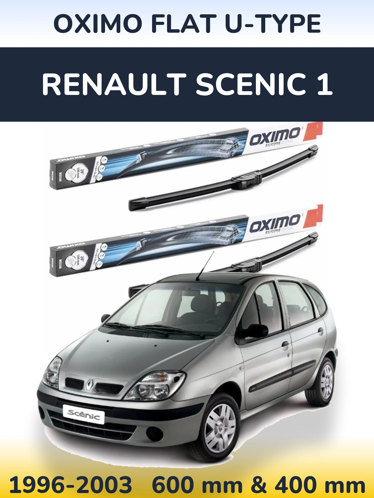 Komplet przednich wycieraczek Oximo Flat U-type 600 & 400 mm do Renault Scenic 1 1996-2003