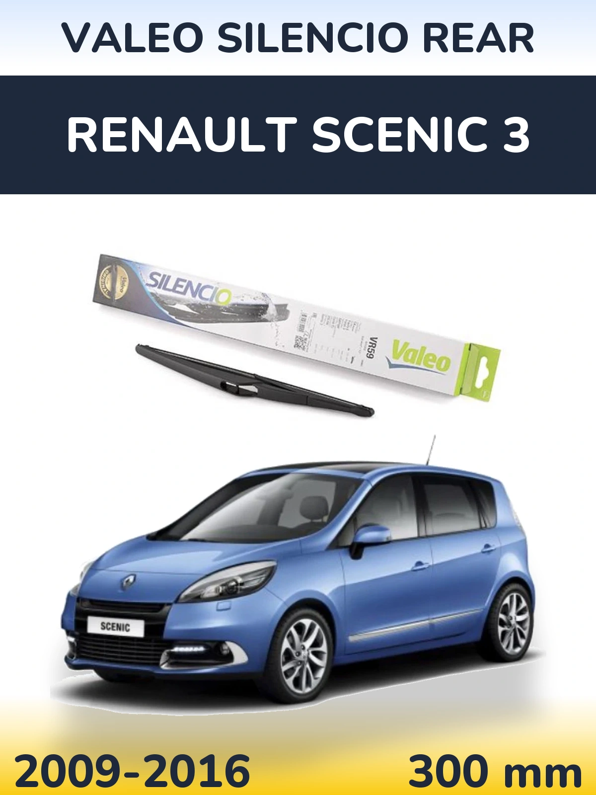 Tylna wycieraczka Valeo Silencio Rear 300 mm do Renault Scenic 3 2009-2016