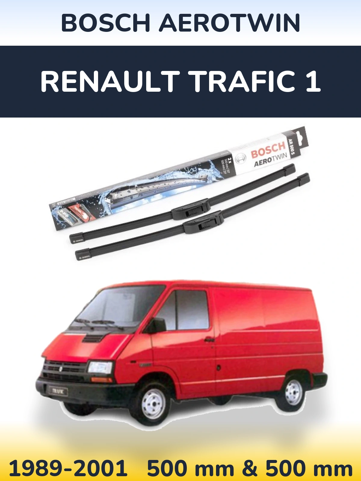 Komplet przednich wycieraczek BOSCH AeroTwin 500 & 500 mm do Renault Trafic 1 1989-2001