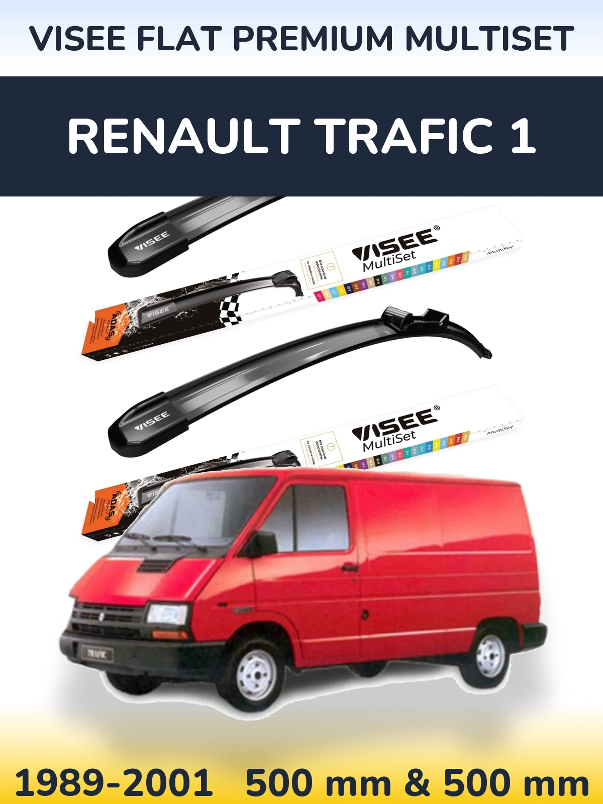 Komplet przednich wycieraczek VISEE FLAT PREMIUM MultiSet 500 & 500 mm do Renault Trafic 1 1989-2001