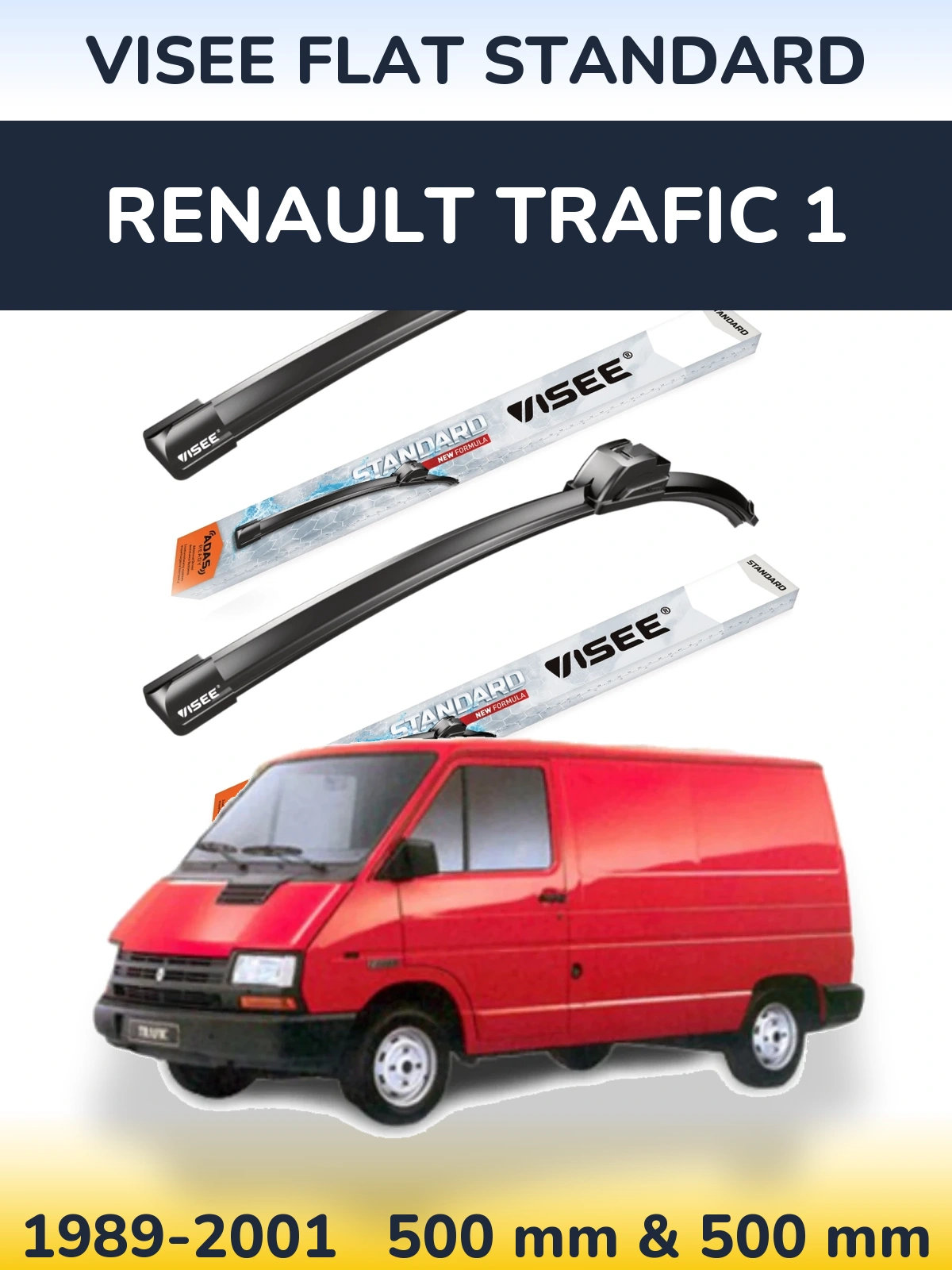 Komplet przednich wycieraczek VISEE FLAT STANDARD 500 & 500 mm do Renault Trafic 1 1989-2001