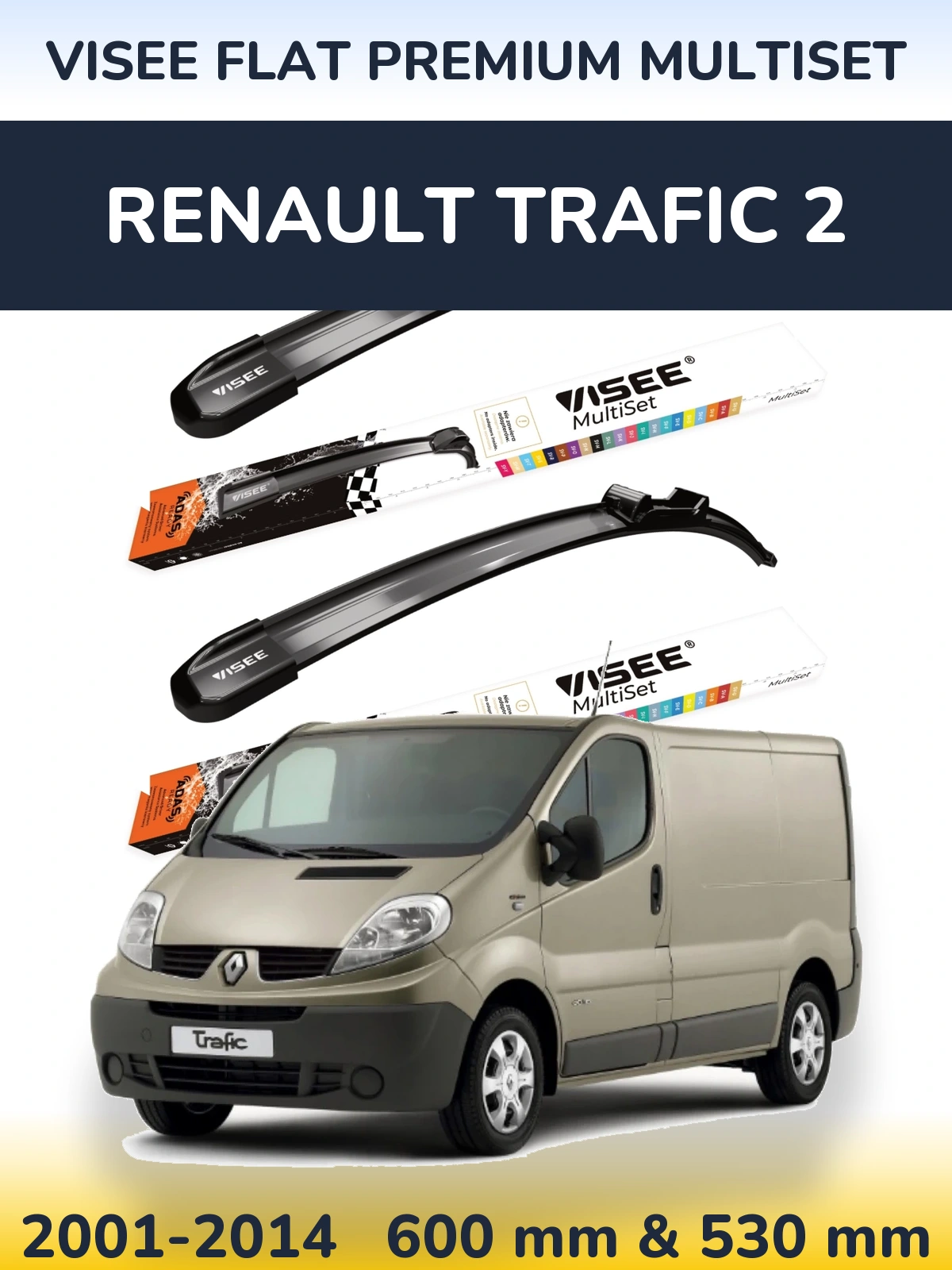 Komplet przednich wycieraczek VISEE FLAT PREMIUM MultiSet 600 & 530 mm do Renault Trafic 2 2001-2014
