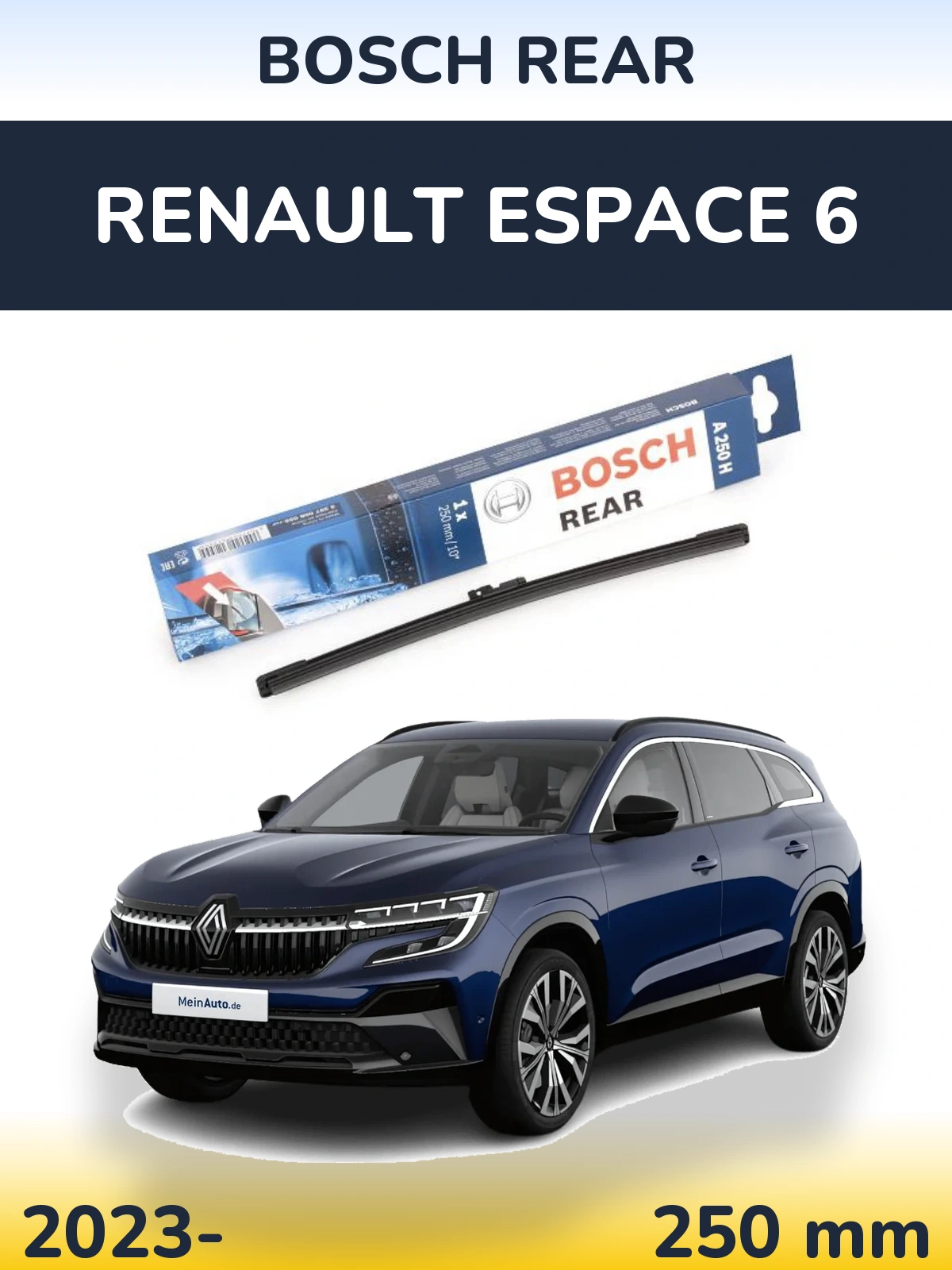 Tylna wycieraczka BOSCH Rear 250 mm do Renault Espace 6 2023-2026
