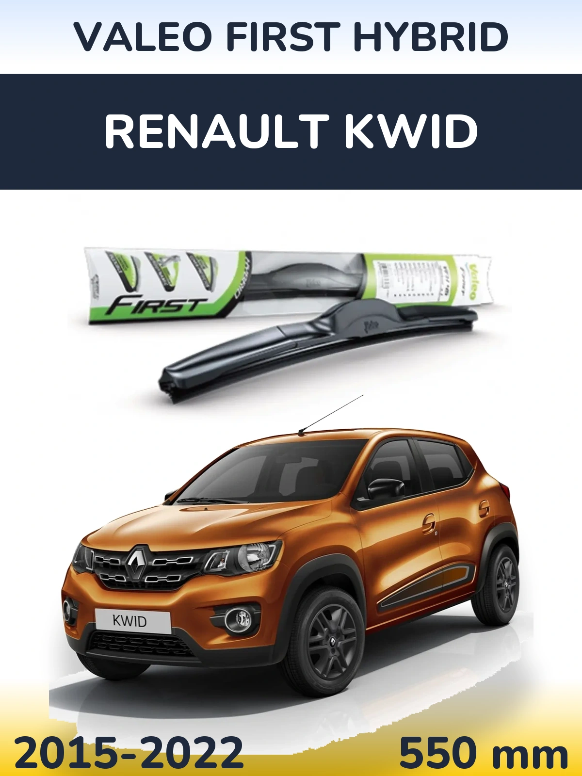Przednia wycieraczka Valeo First Hybrid 550 mm do Renault Kwid 2015-2022