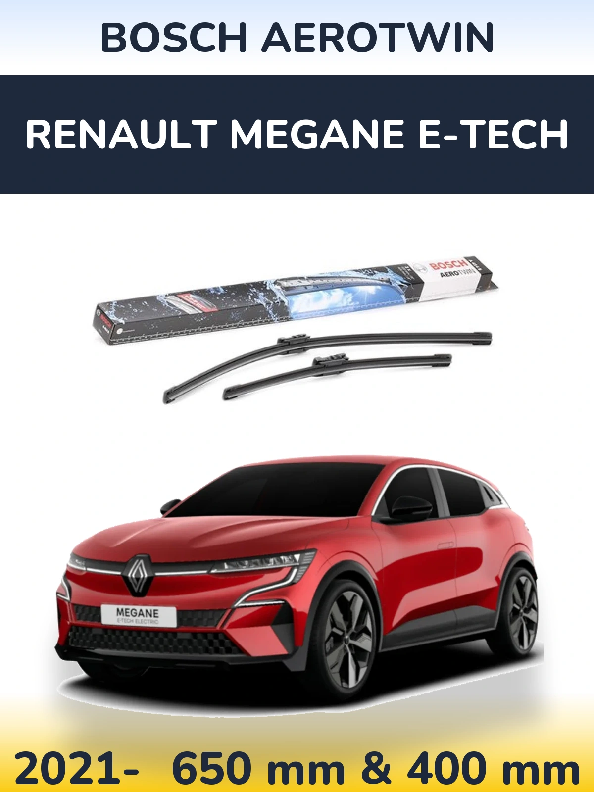 Комплект передних дворников BOSCH AeroTwin 650 & 400 мм для Renault Megane E-Tech 2021-2026