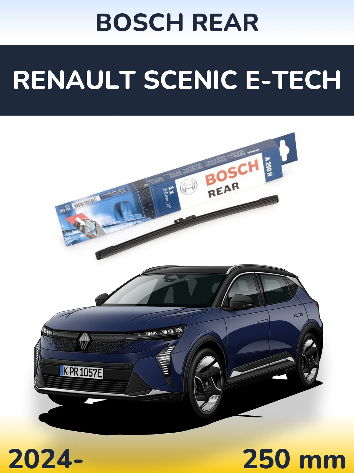 Tylna wycieraczka BOSCH Rear 250 mm do Renault Scenic E-Tech 2024-2026