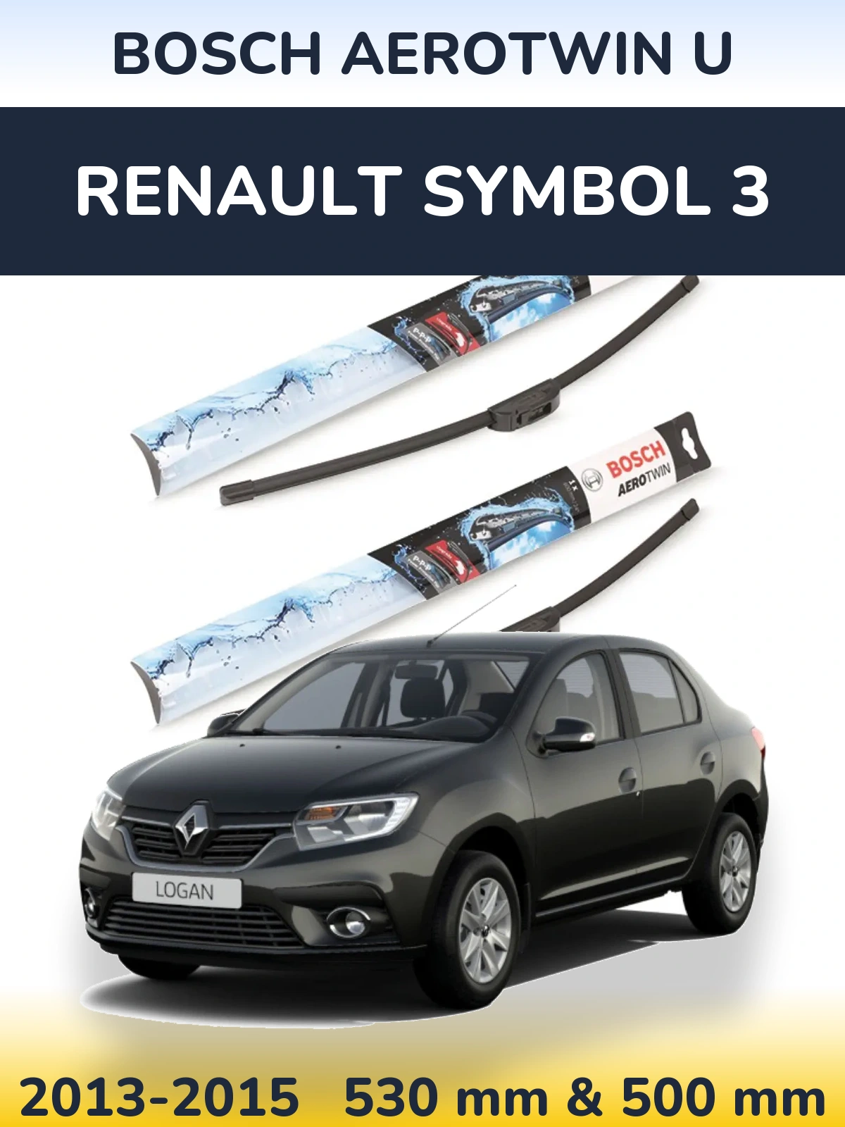 Komplet przednich wycieraczek BOSCH AeroTwin U 530 & 500 mm do Renault Symbol 3 2013-2015