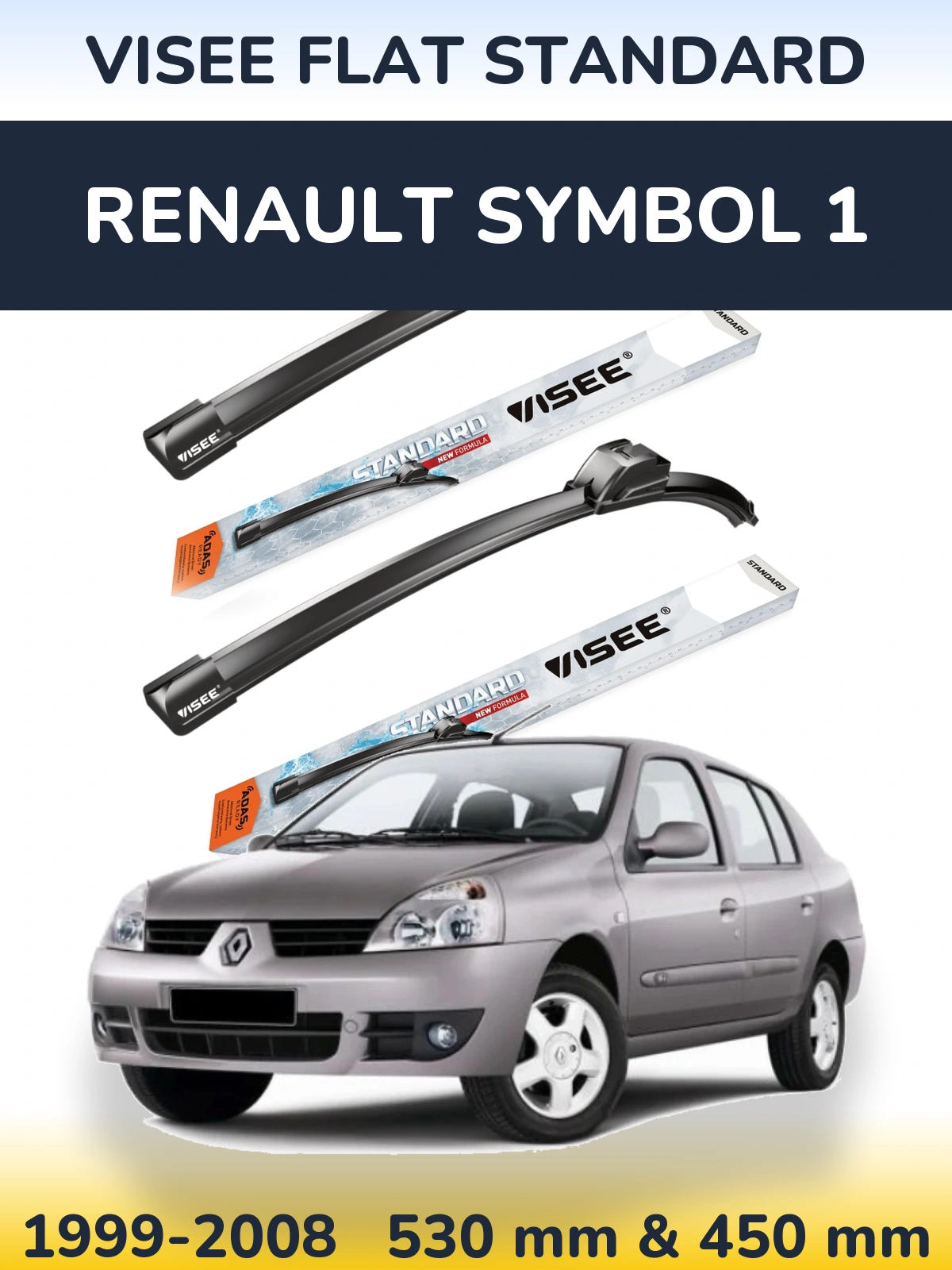 Komplet przednich wycieraczek VISEE FLAT STANDARD 530 & 450 mm do Renault Symbol 1 1999-2008