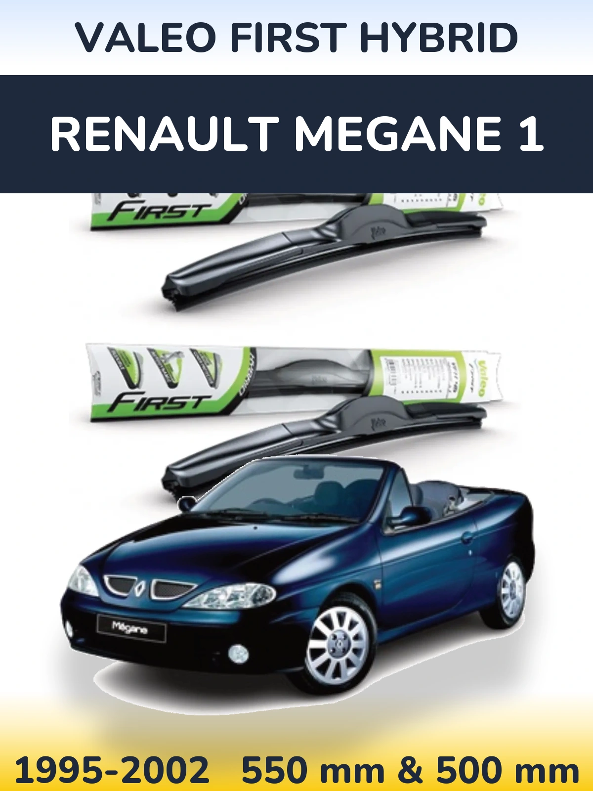 Комплект передних дворников Valeo First Hybrid 550 & 500 мм для Renault Megane 1 1995-2002