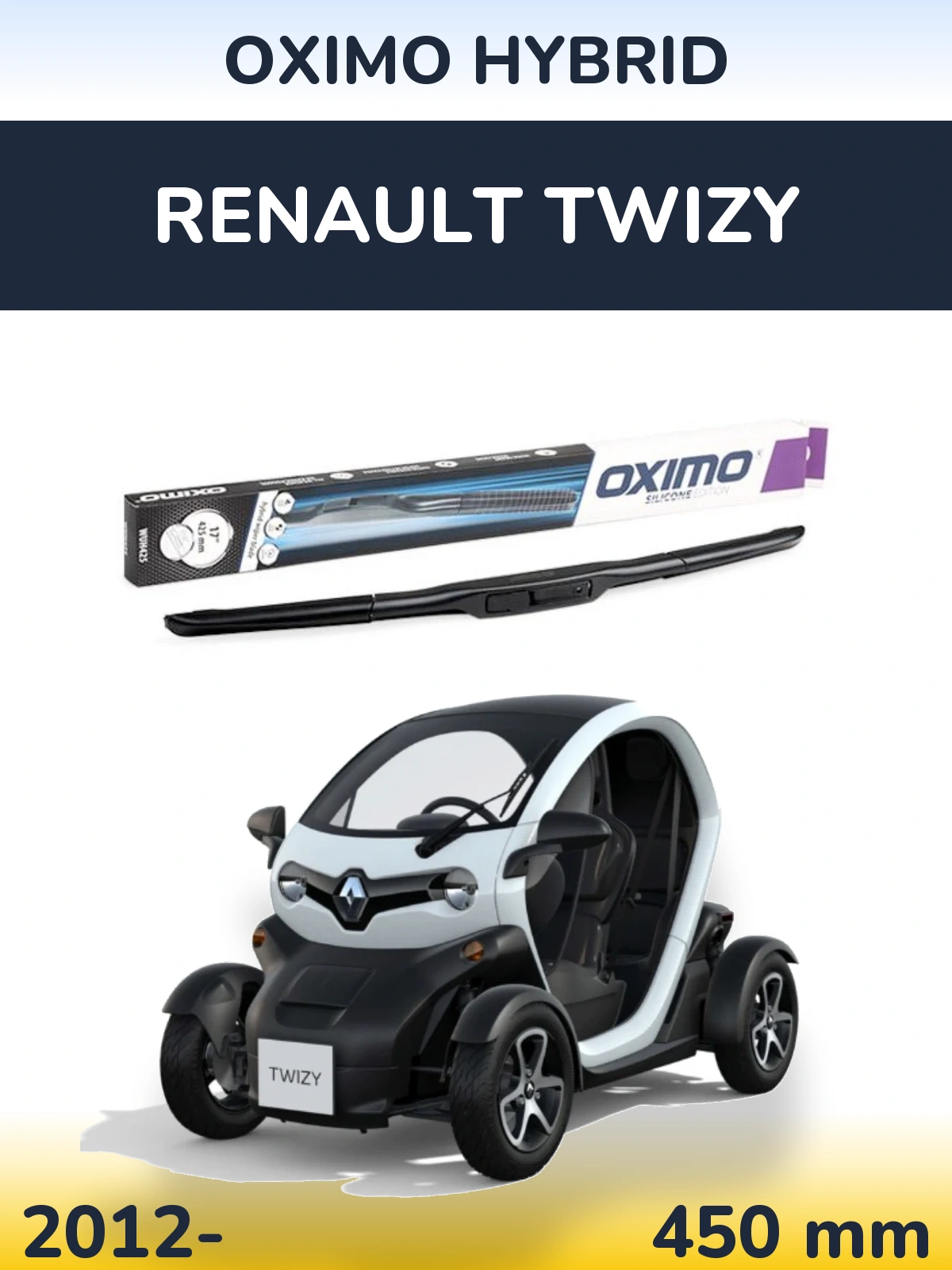 Przednia wycieraczka Oximo Hybrid 450 mm do Renault Twizy 2012-2026