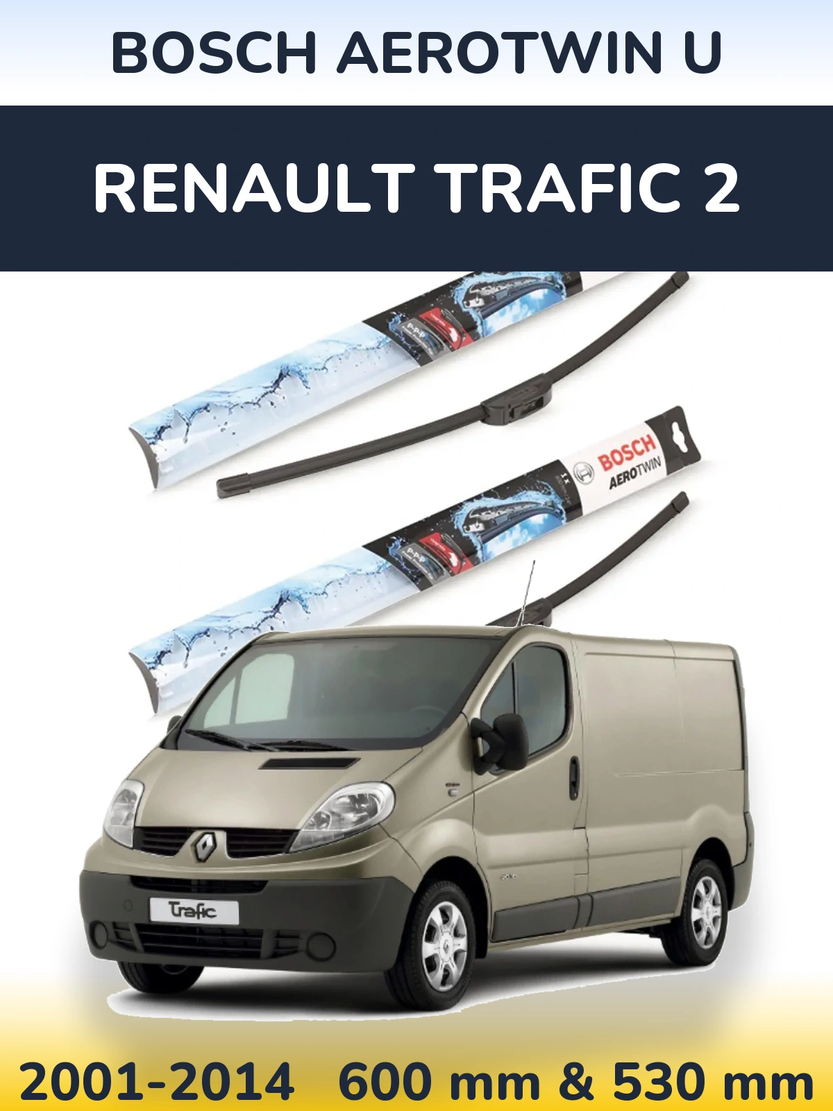 Komplet przednich wycieraczek BOSCH AeroTwin U 600 & 530 mm do Renault Trafic 2 2001-2014