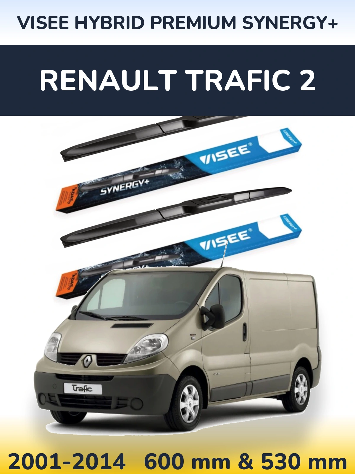 Komplet przednich wycieraczek VISEE HYBRID PREMIUM SYNERGY+ 600 & 530 mm do Renault Trafic 2 2001-2014