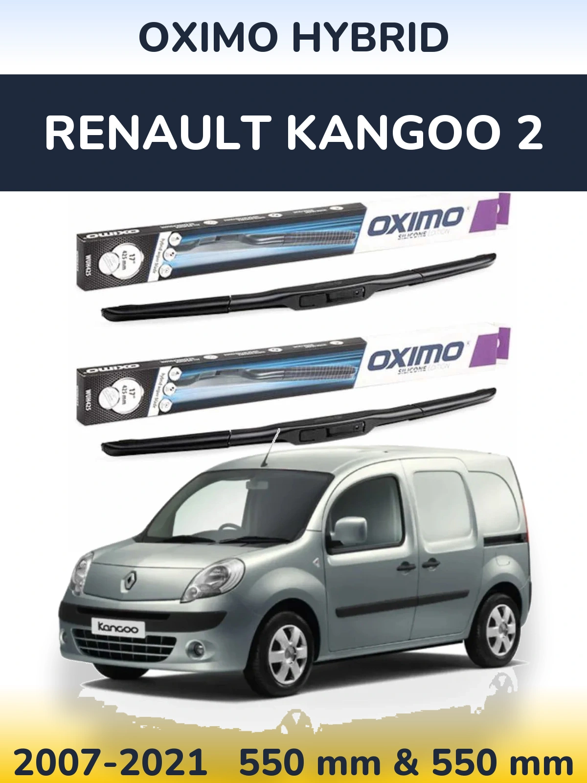 Komplet przednich wycieraczek Oximo Hybrid 550 & 550 mm do Renault Kangoo 2 2007-2021