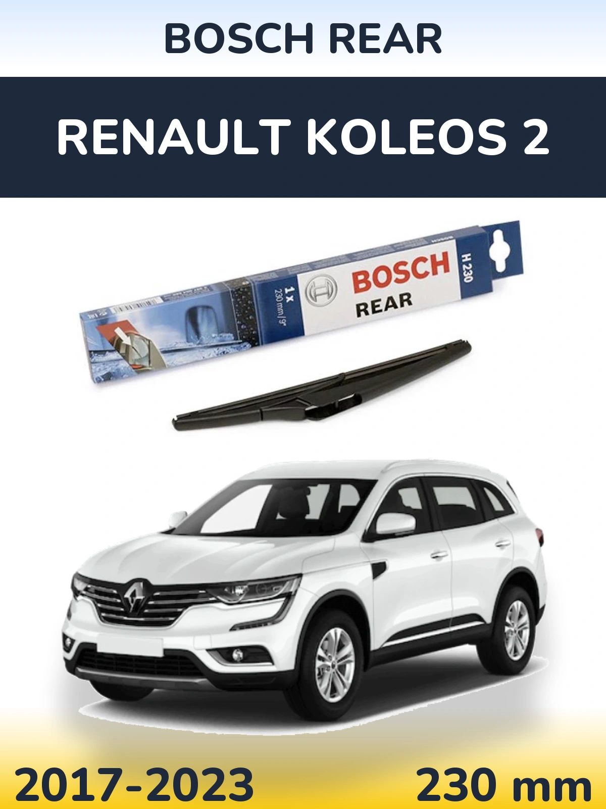 Tylna wycieraczka BOSCH Rear 230 mm do Renault Koleos 2 2017-2023