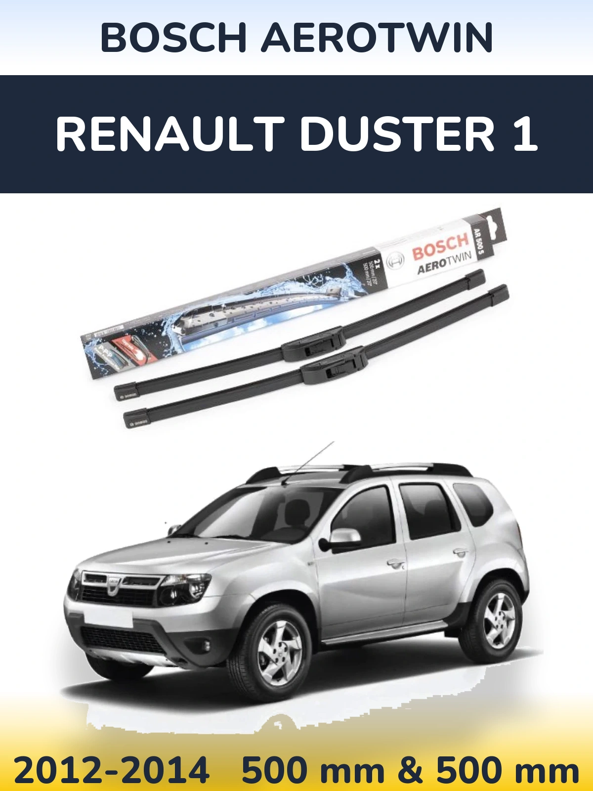 Komplet przednich wycieraczek BOSCH AeroTwin 500 & 500 mm do Renault Duster 1 2012-2014