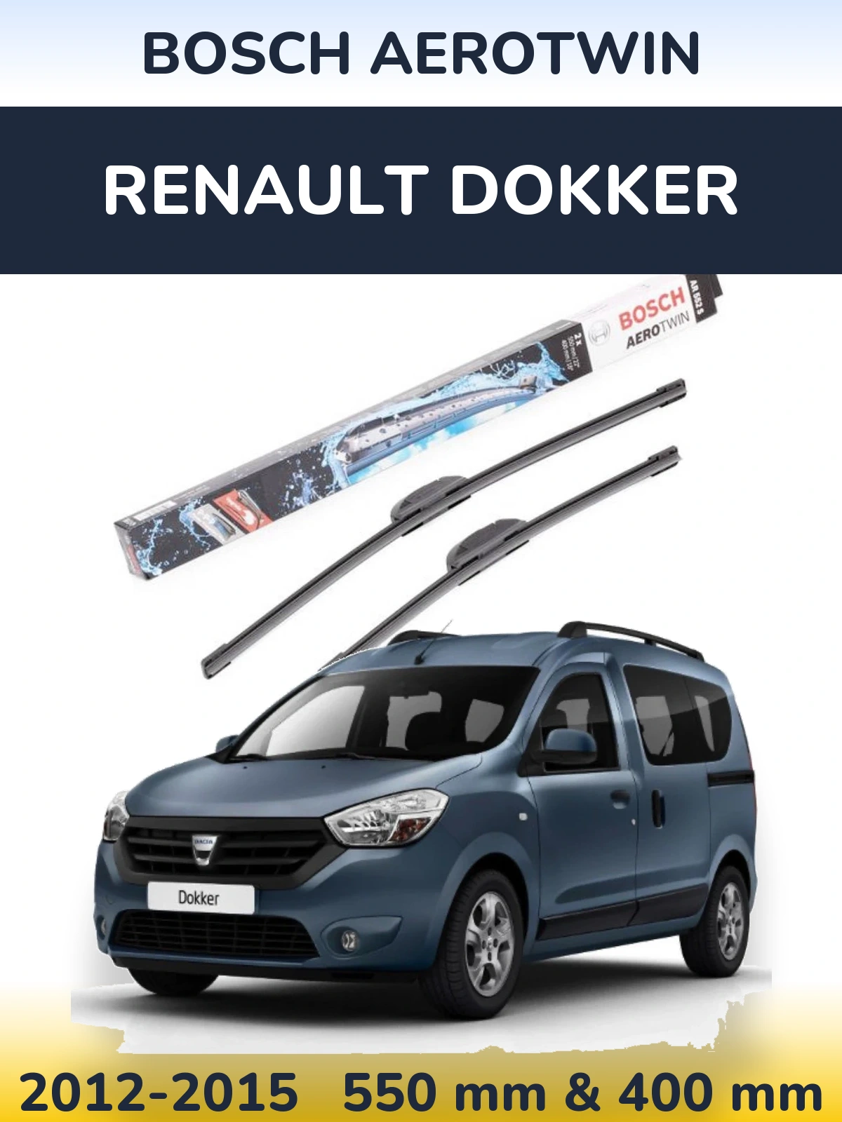 Komplet przednich wycieraczek BOSCH AeroTwin 550 & 400 mm do Renault Dokker 2012-2015