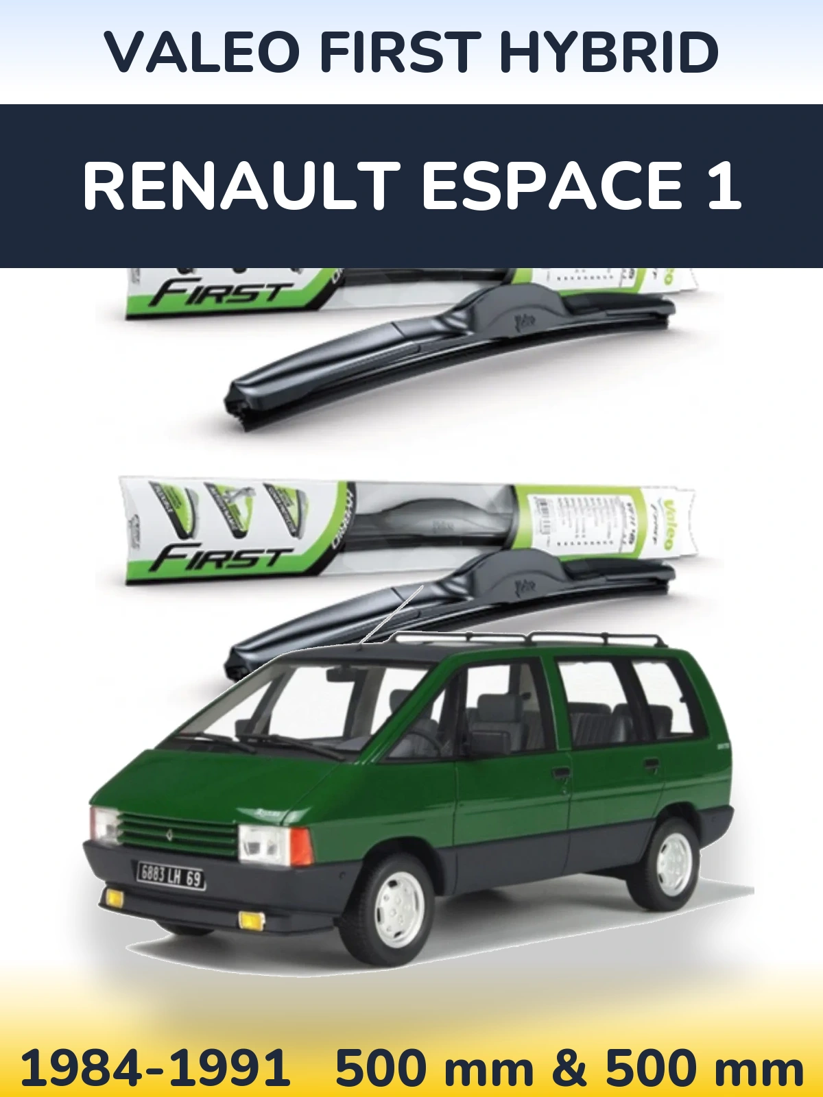 Комплект передних дворников Valeo First Hybrid 500 & 500 мм для Renault Espace 1 1984-1991