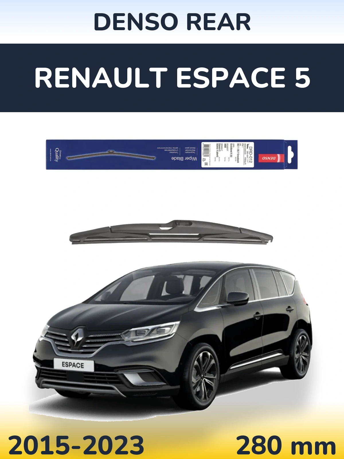 Задний дворник Denso Rear 280 мм для Renault Espace 5 2015-2023