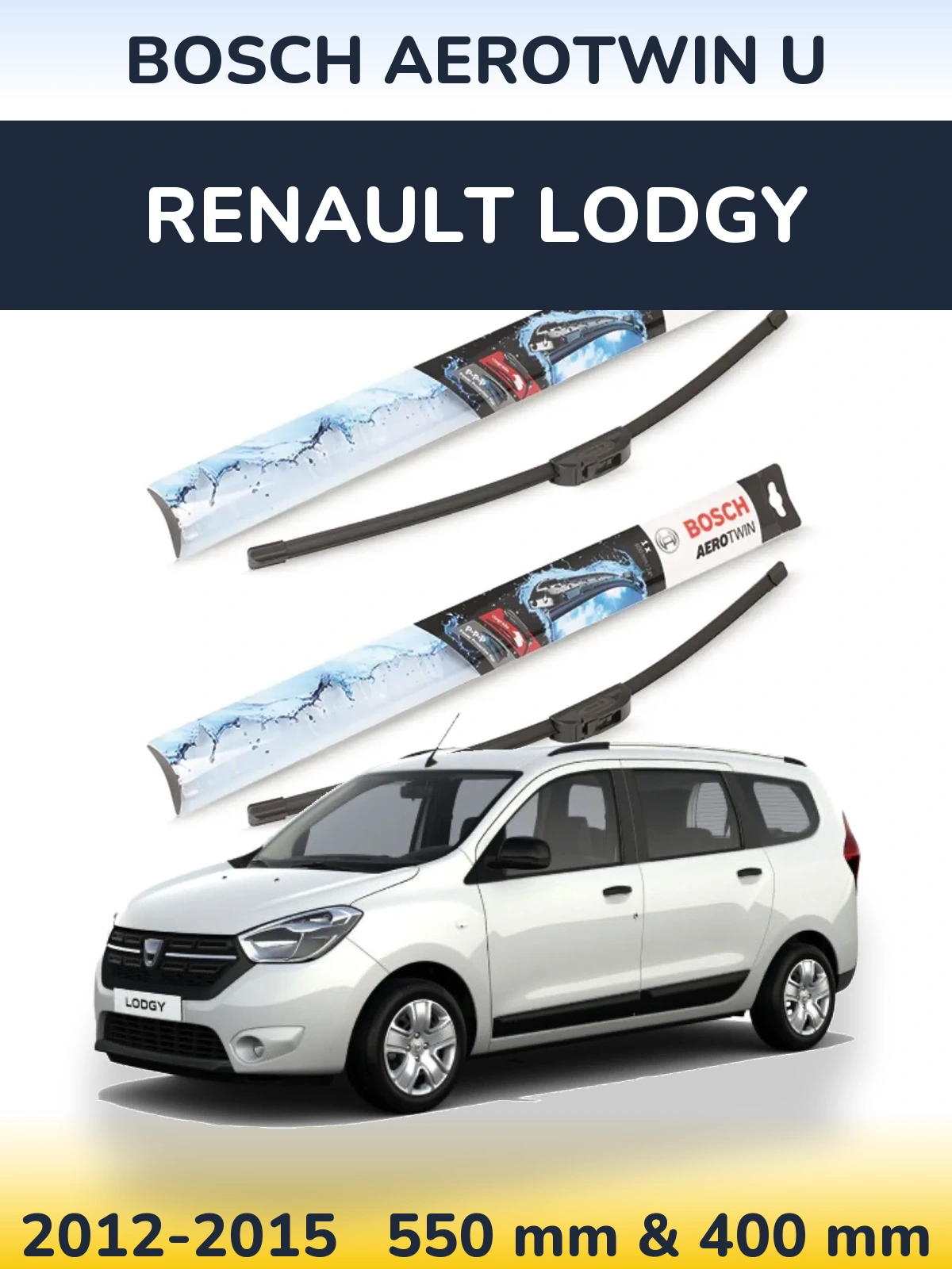 Komplet przednich wycieraczek BOSCH AeroTwin U 550 & 400 mm do Renault Lodgy 2012-2015