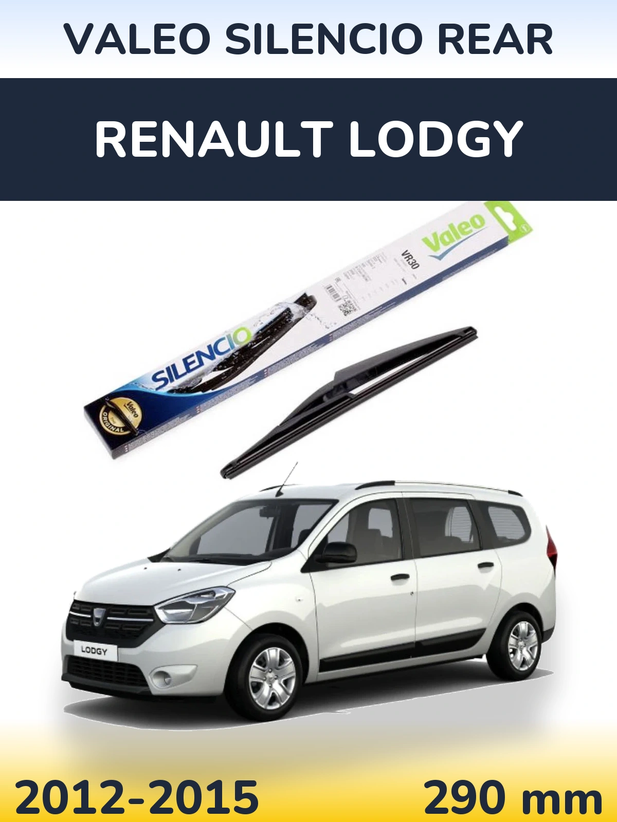 Tylna wycieraczka Valeo Silencio Rear 290 mm do Renault Lodgy 2012-2015