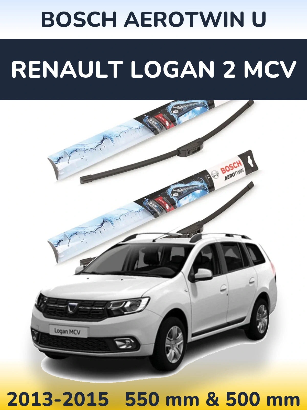 Комплект передних дворников BOSCH AeroTwin U 550 & 500 мм для Renault Logan 2 MCV 2013-2015