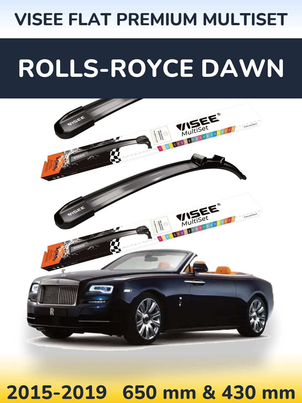 Комплект передних дворников VISEE FLAT PREMIUM MultiSet 650 & 430 мм для Rolls-Royce Dawn 2015-2019