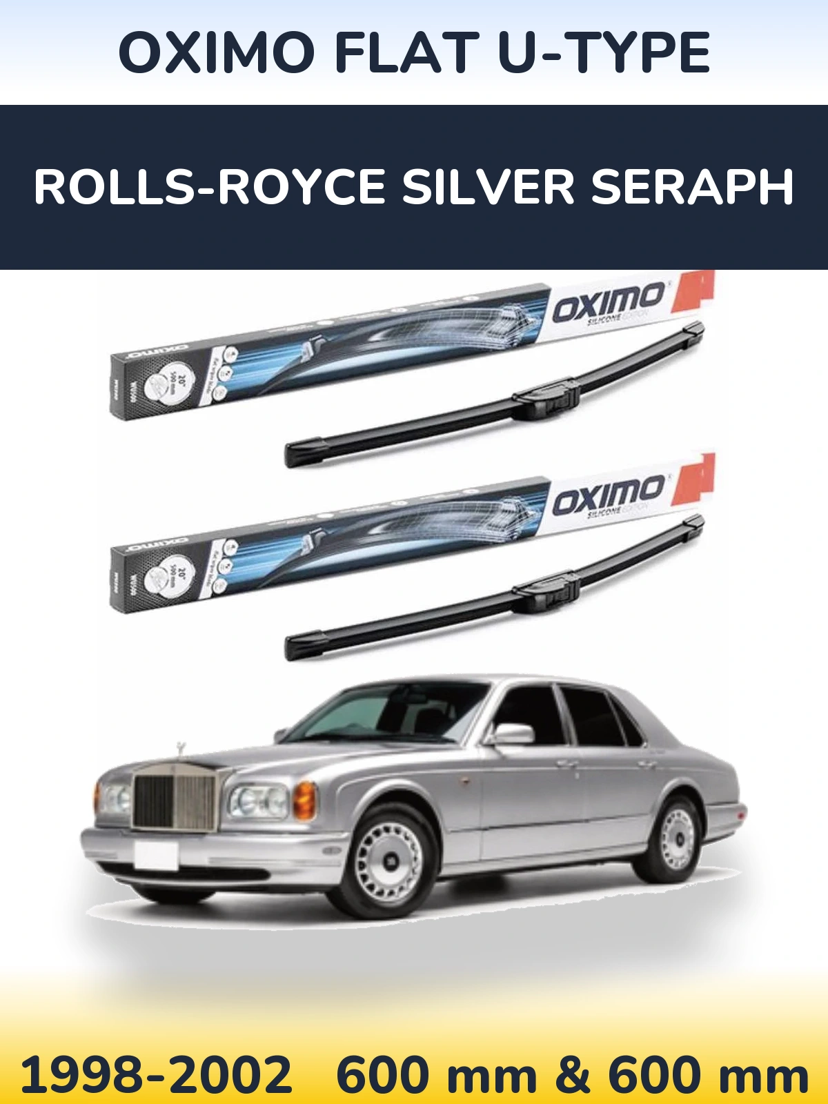 Komplet przednich wycieraczek Oximo Flat U-type 600 & 600 mm do Rolls-Royce Silver Seraph 1998-2002